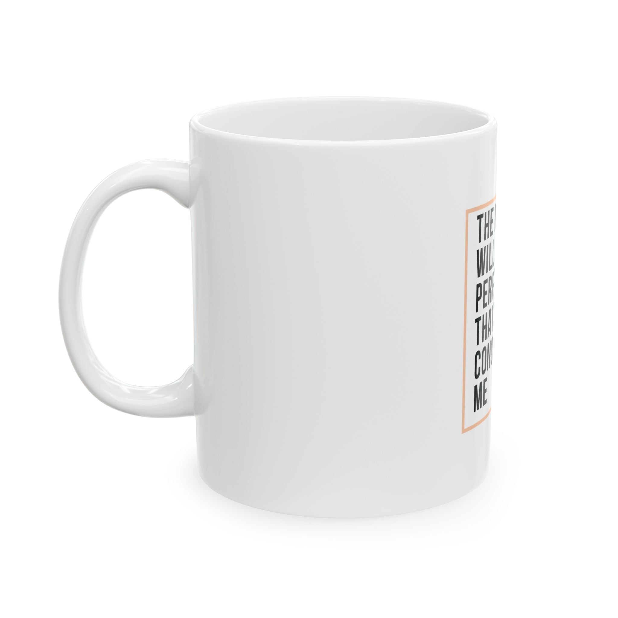 Psalm 138:8 Christian Coffee Mug — “The Lord Will Perfect That Which Concerns Me” Scripture Mug (11oz & 15oz)
