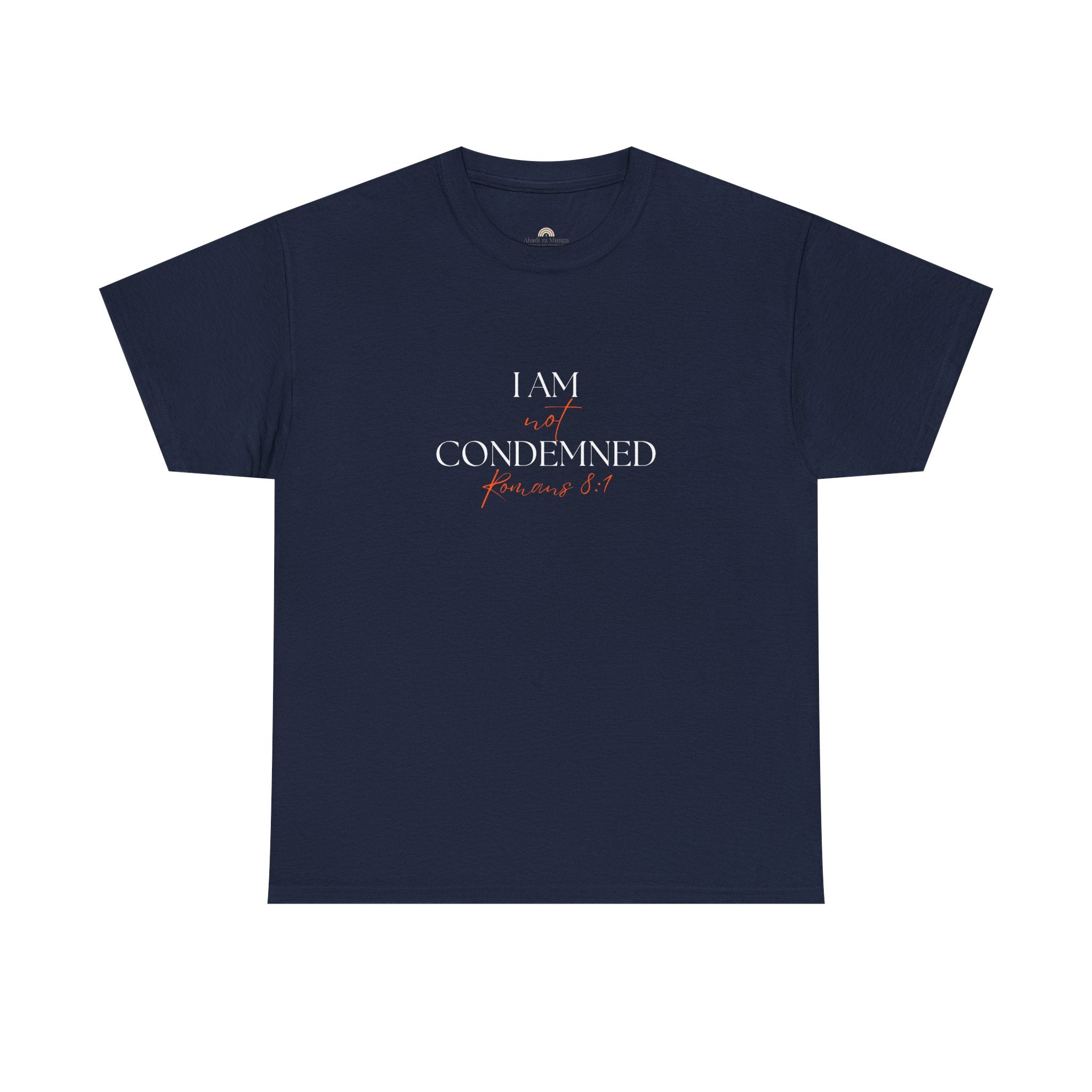 I Am Not Condemned T-Shirt – Christian Tee (Romans 8:1 Scripture) | Faith Apparel for Men & Women