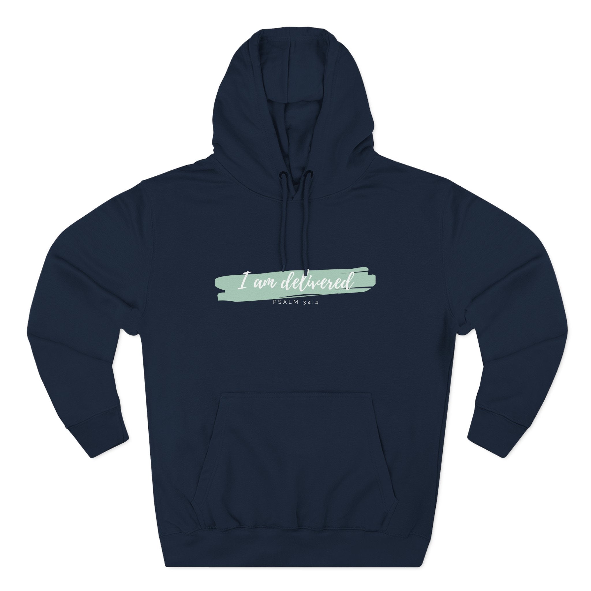 I Am Delivered Christian Hoodie — Psalm 34:4 Faith Hoodie | Inspirational Scripture Pullover | Unisex Christian Apparel