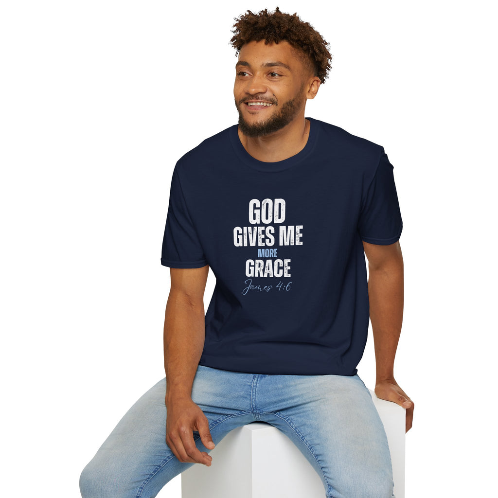 God Gives Me More Grace T-Shirt — James 4:6 Christian Scripture Tee