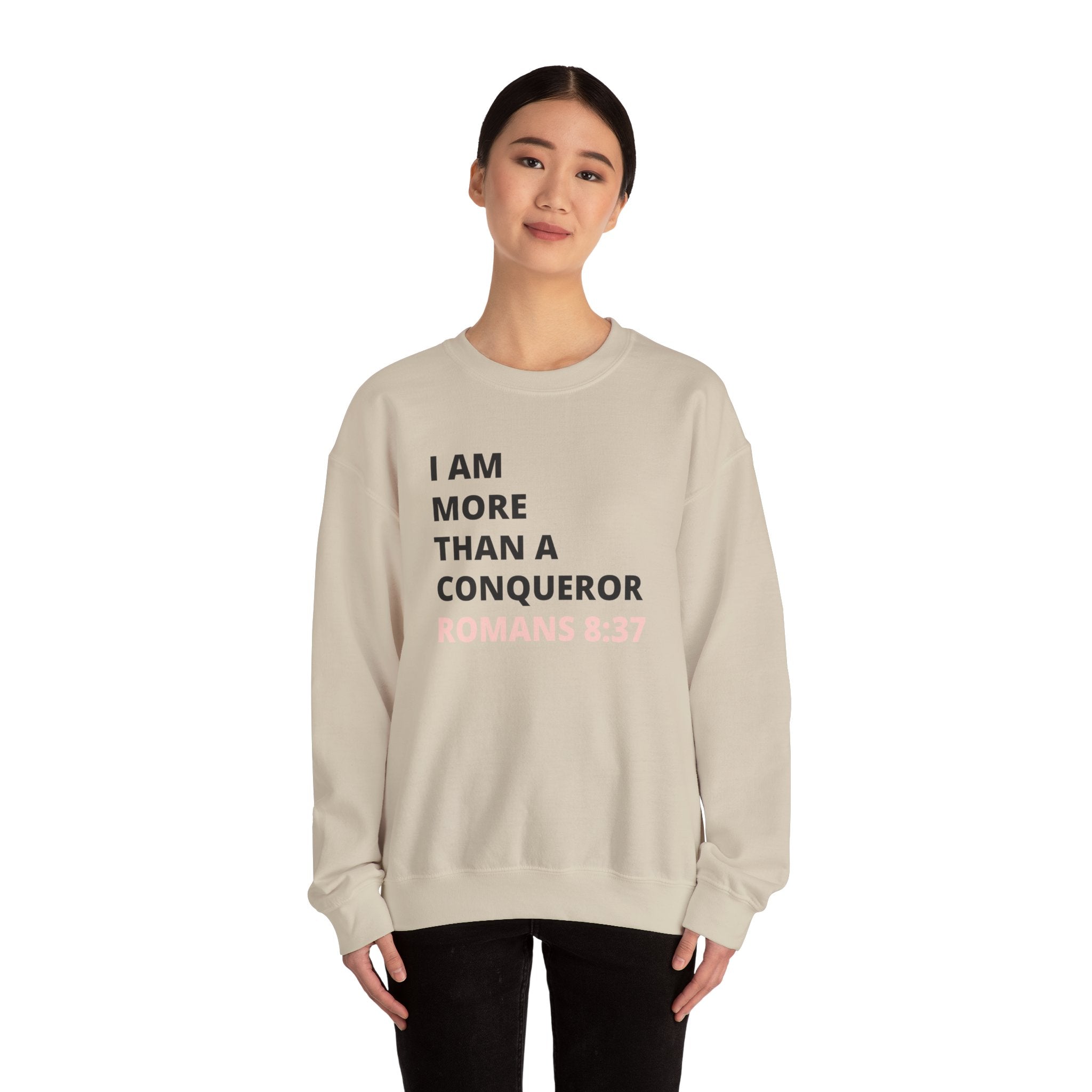 I Am More Than a Conqueror Sweatshirt — Romans 8:37 Christian Crewneck | Faith-Based Unisex Pullover | Inspirational Scripture Sweatshirt