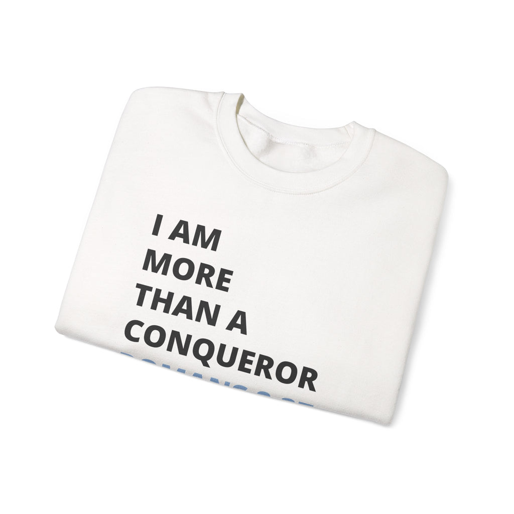 I Am More Than a Conqueror Sweatshirt – Romans 8:37 Christian Crewneck | Faith-Based Unisex Pullover