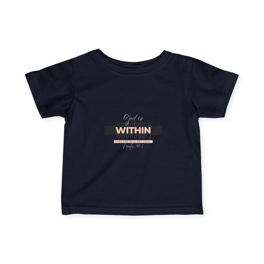 Faith-Inspired Infant Tee – God Is Within Her; She Will Not Fall Psalm 46:5 | Christian Baby Shirt, Soft Cotton Tee, Baby Girl Gift