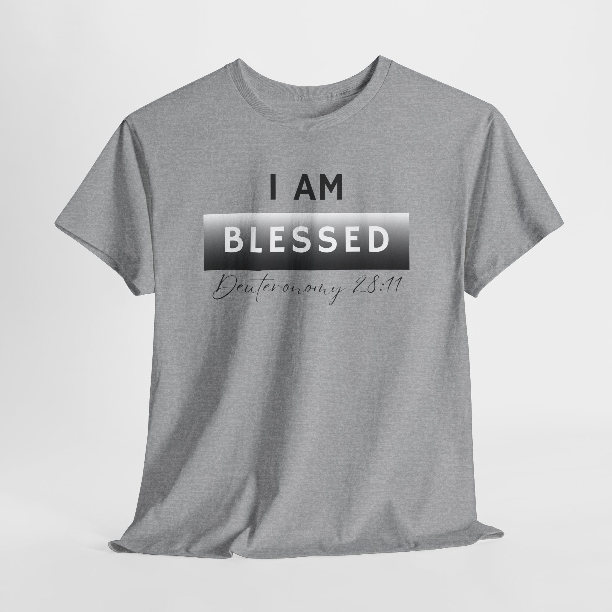 I Am Blessed Christian T-Shirt — Deuteronomy 28:11 Scripture Faith Tee