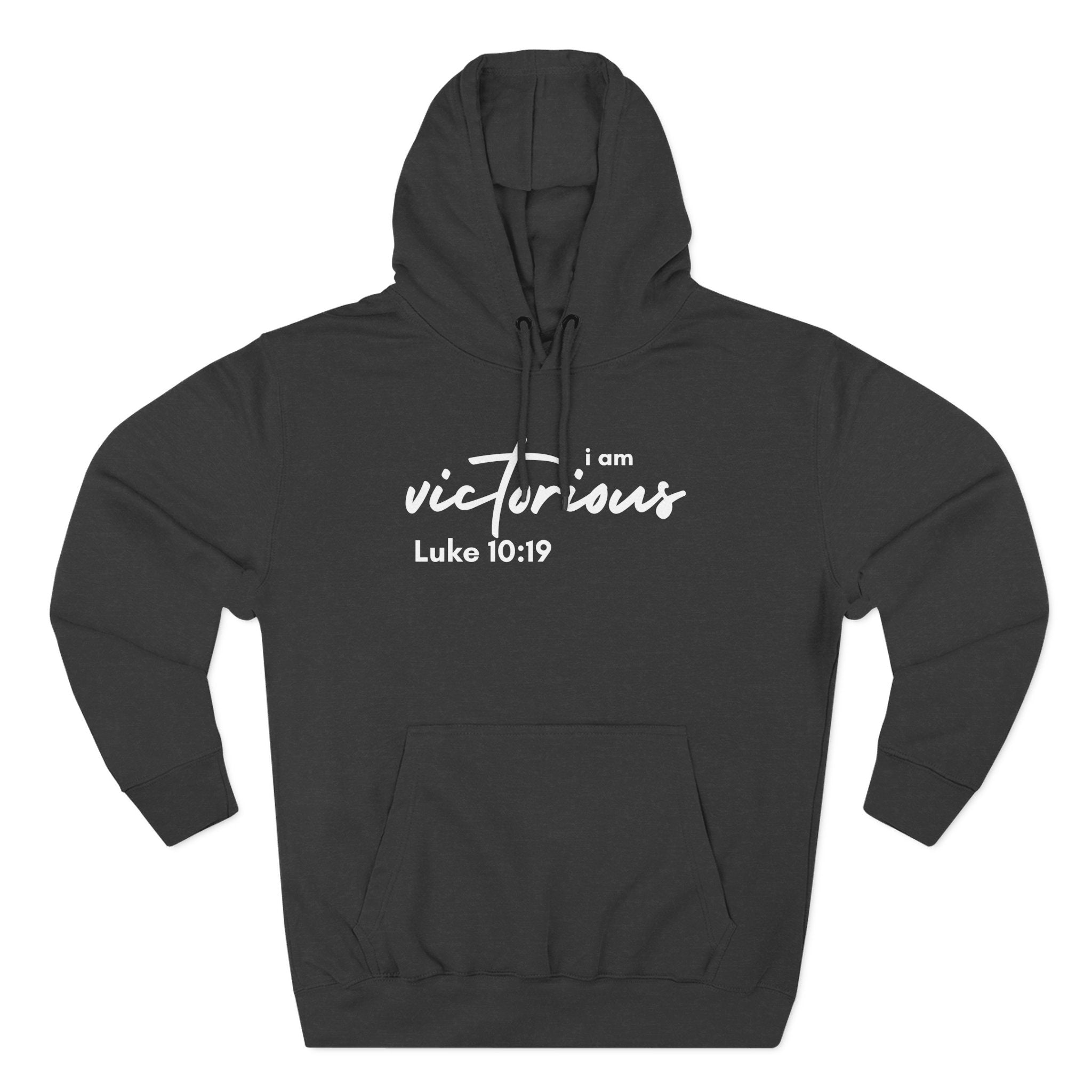 I Am Victorious Hoodie — Luke 10:19 Christian Scripture Fleece Pullover