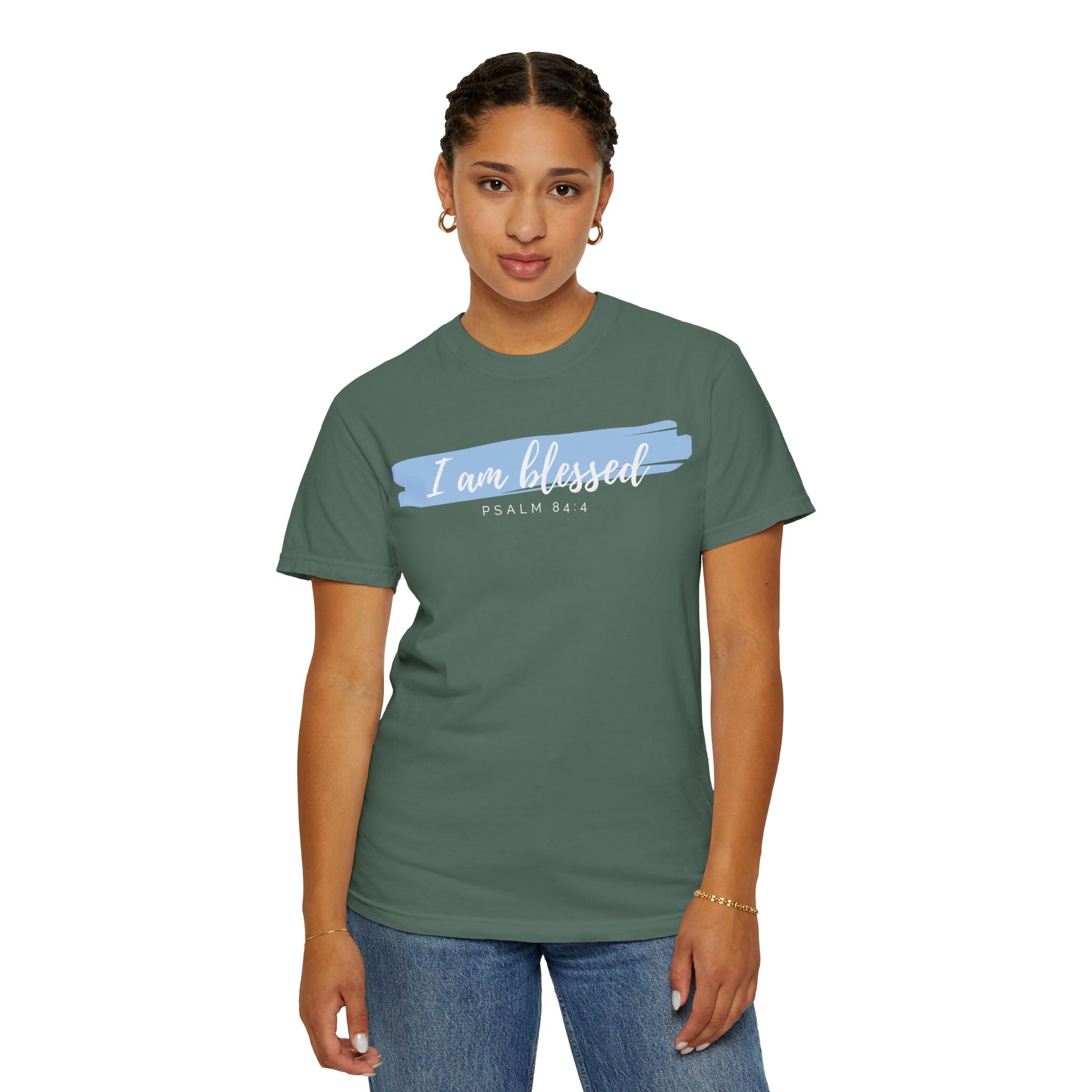 I Am Blessed Christian T-Shirt — Psalm 84:4 Scripture Tee | Garment-Dyed Faith Shirt