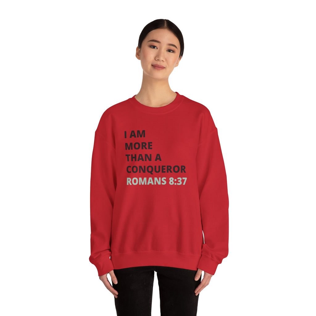 I Am More Than a Conqueror Sweatshirt — Romans 8:37 Christian Crewneck | Faith-Based Unisex Pullover | Inspirational Scripture Sweatshirt