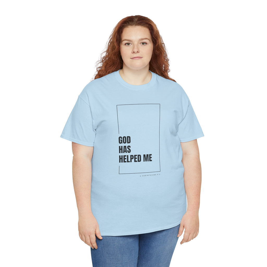 God Has Helped Me Christian T-Shirt – 2 Corinthians 6:2 Faith Tee | Unisex Heavy Cotton Shirt