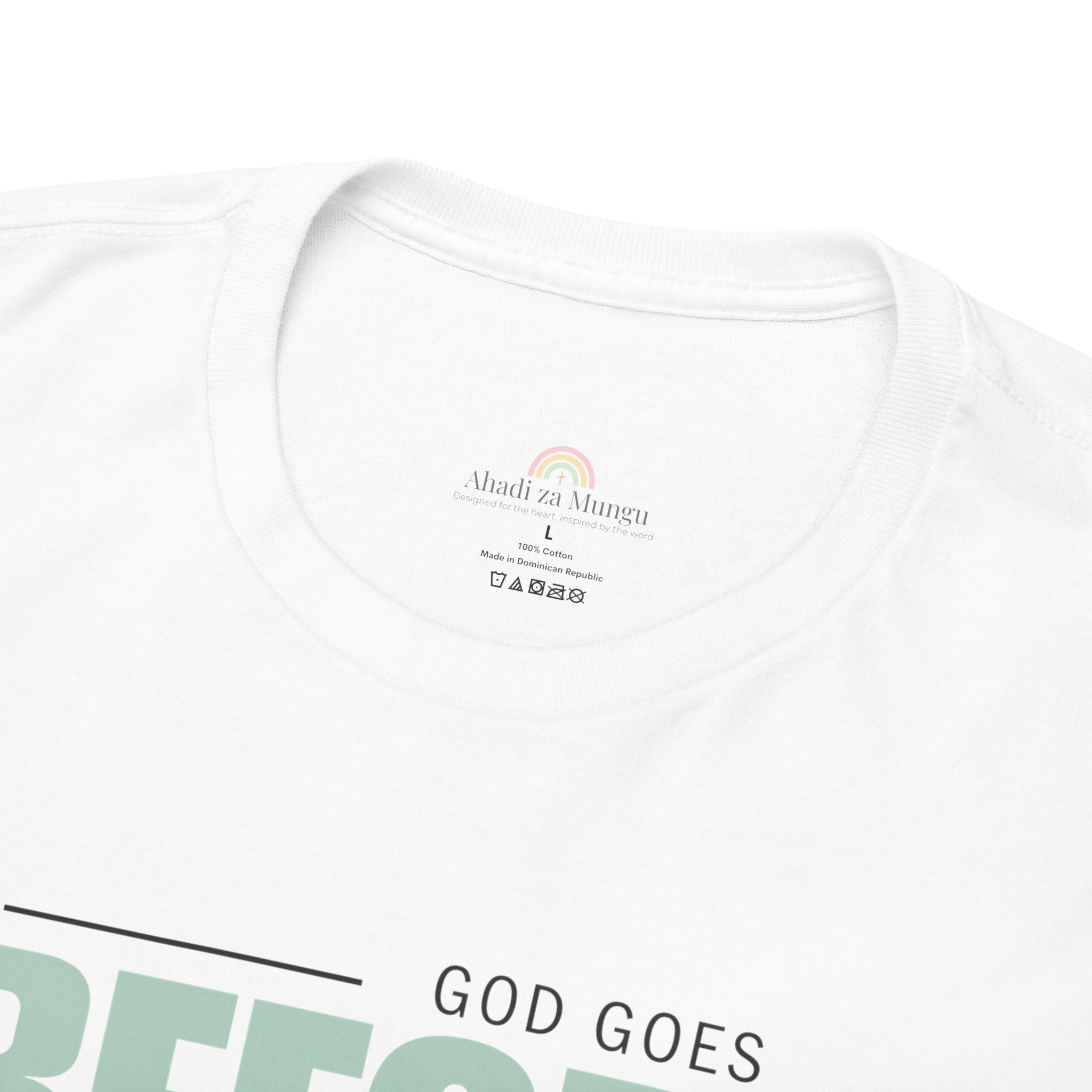 God Goes Before Me T-Shirt – Christian Unisex Tee (Deuteronomy 31:8 Scripture) | Faith Graphic Shirt