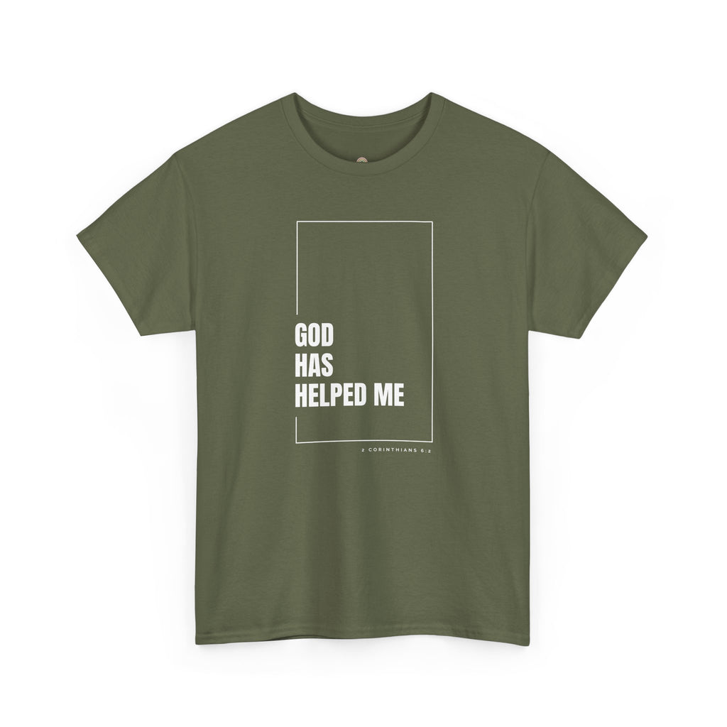 God Has Helped Me Christian T-Shirt – 2 Corinthians 6:2 Faith Tee | Unisex Heavy Cotton Shirt