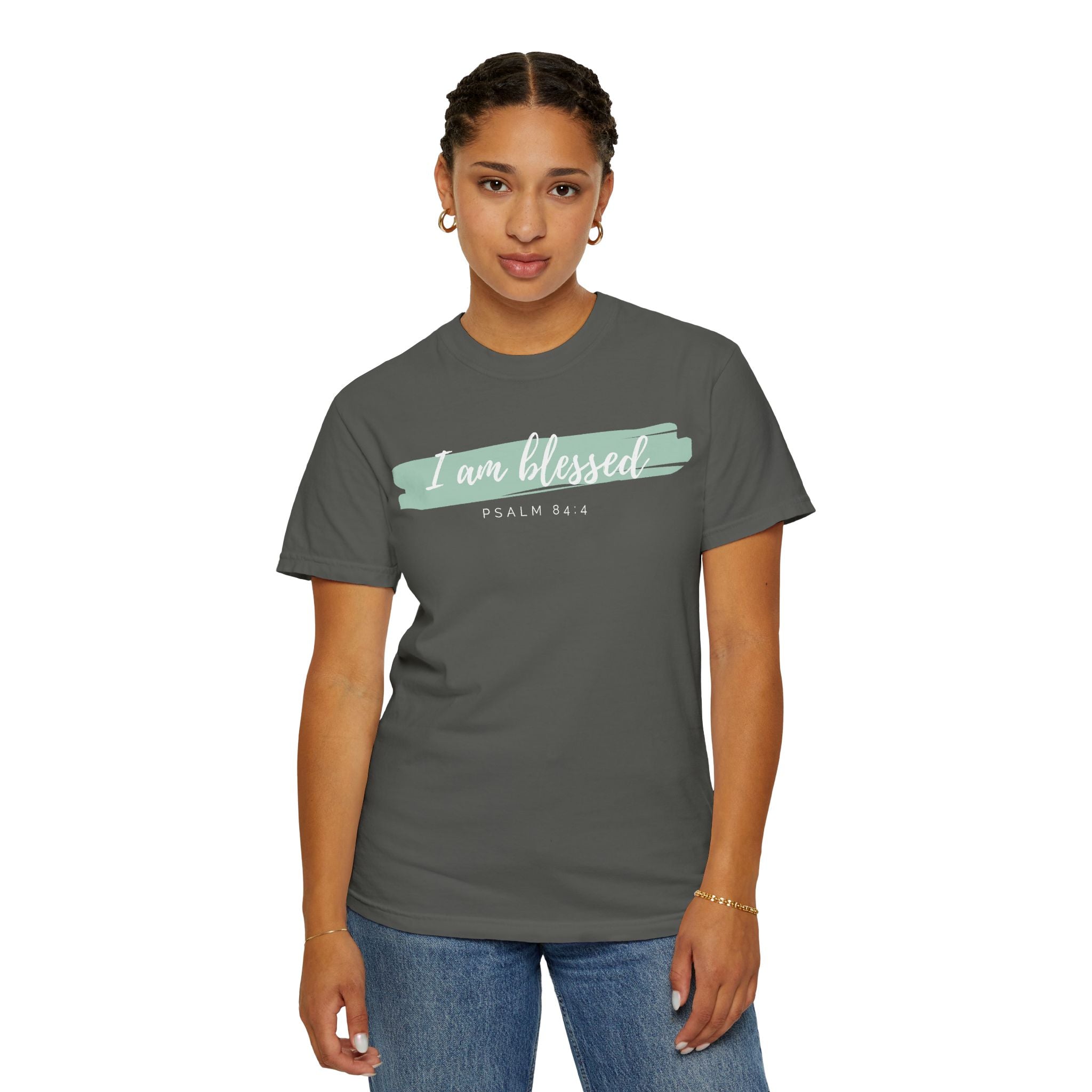 I Am Blessed Christian T-Shirt — Psalm 84:4 Scripture Tee | Garment-Dyed Faith Shirt