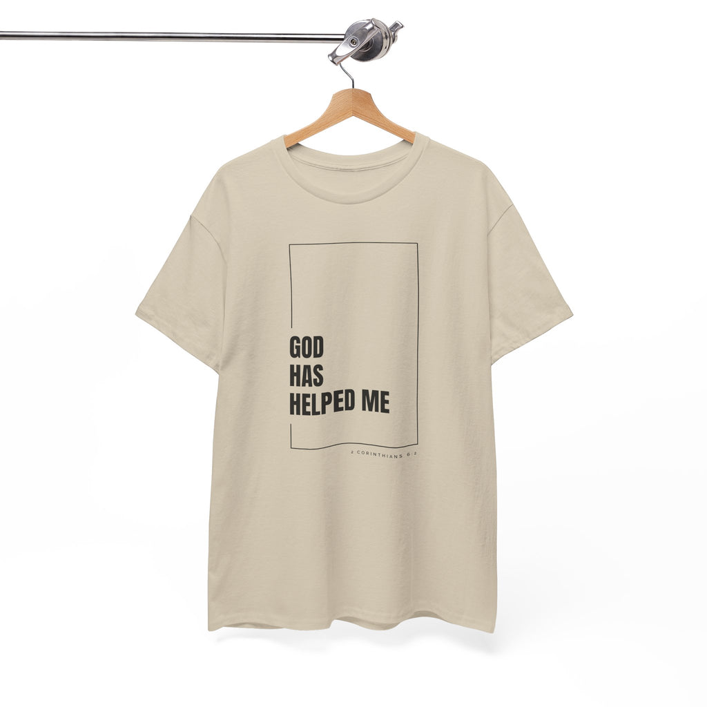 God Has Helped Me Christian T-Shirt – 2 Corinthians 6:2 Faith Tee | Unisex Heavy Cotton Shirt