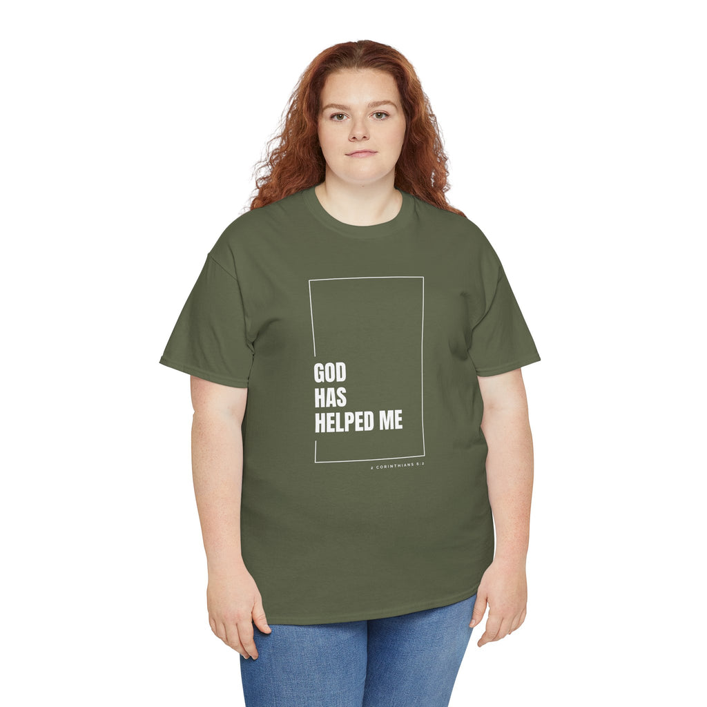 God Has Helped Me Christian T-Shirt – 2 Corinthians 6:2 Faith Tee | Unisex Heavy Cotton Shirt