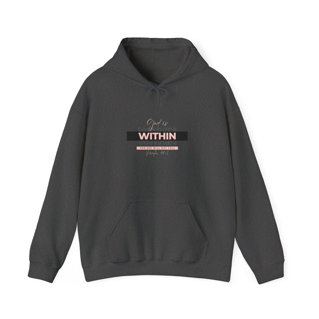 God Is Within Her Hoodie — Psalm 46:5 Christian Hoodie for Women | Inspirational Faith-Based Unisex Pullover