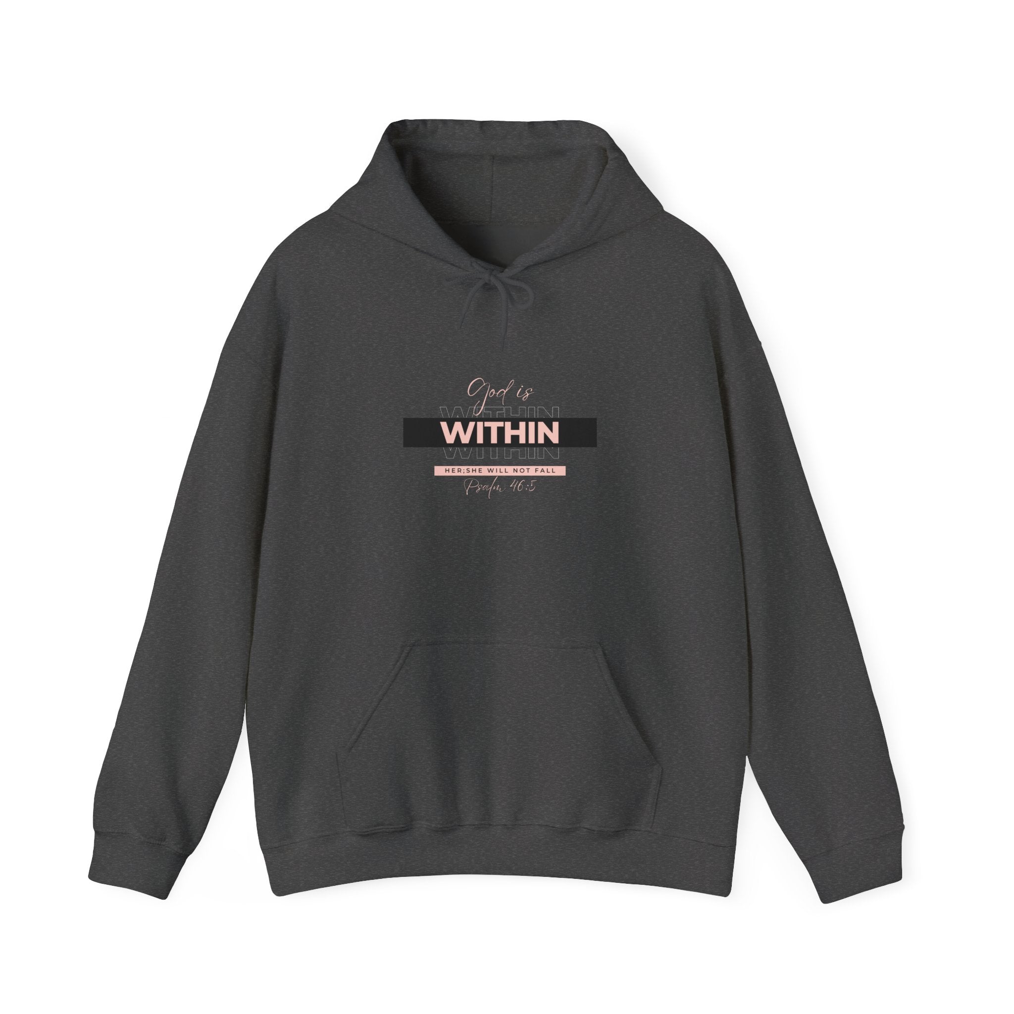 God Is Within Her Hoodie — Psalm 46:5 Christian Hoodie for Women | Inspirational Faith-Based Unisex Pullover
