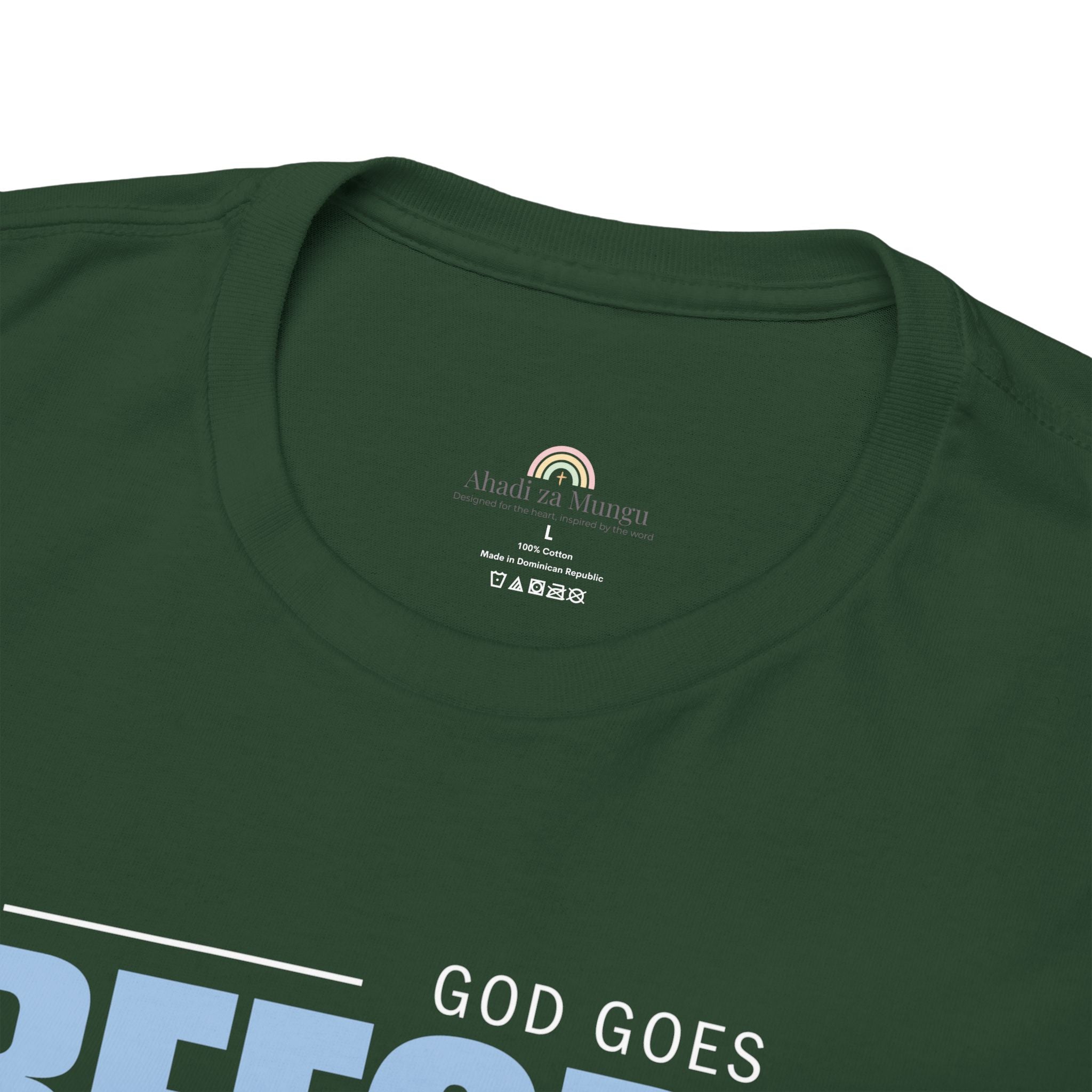 God Goes Before Me T-Shirt – Christian Unisex Tee (Deuteronomy 31:8 Scripture) | Faith Graphic Shirt