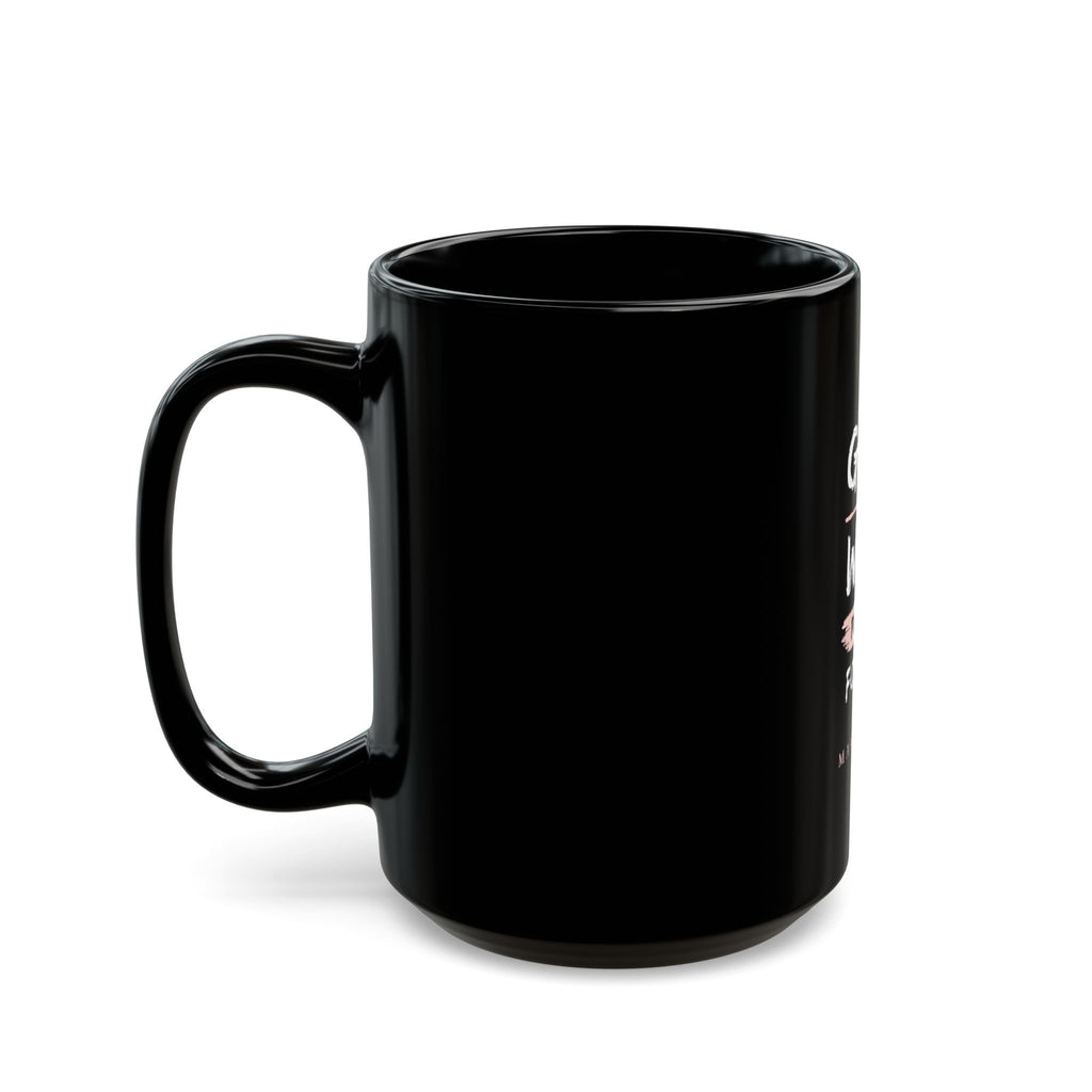 God Will Provide Christian Black Mug – Mark 11:24 Faith Coffee Cup (11oz & 15oz)