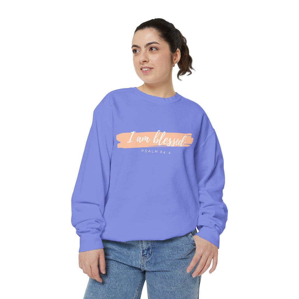 I Am Blessed Sweatshirt – Psalm 84:4 Christian Inspirational Crewneck (Garment-Dyed)