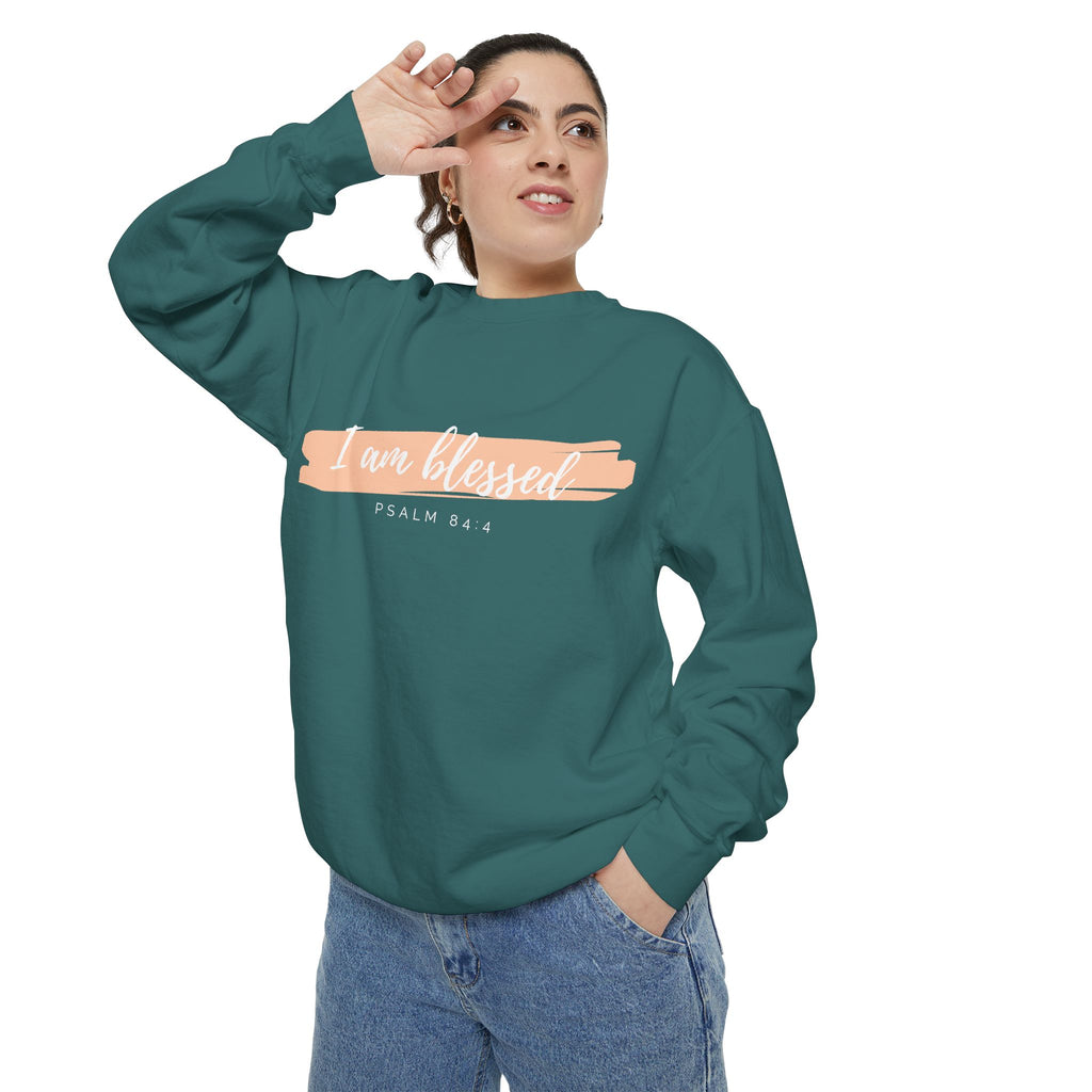 I Am Blessed Sweatshirt – Psalm 84:4 Christian Inspirational Crewneck (Garment-Dyed)