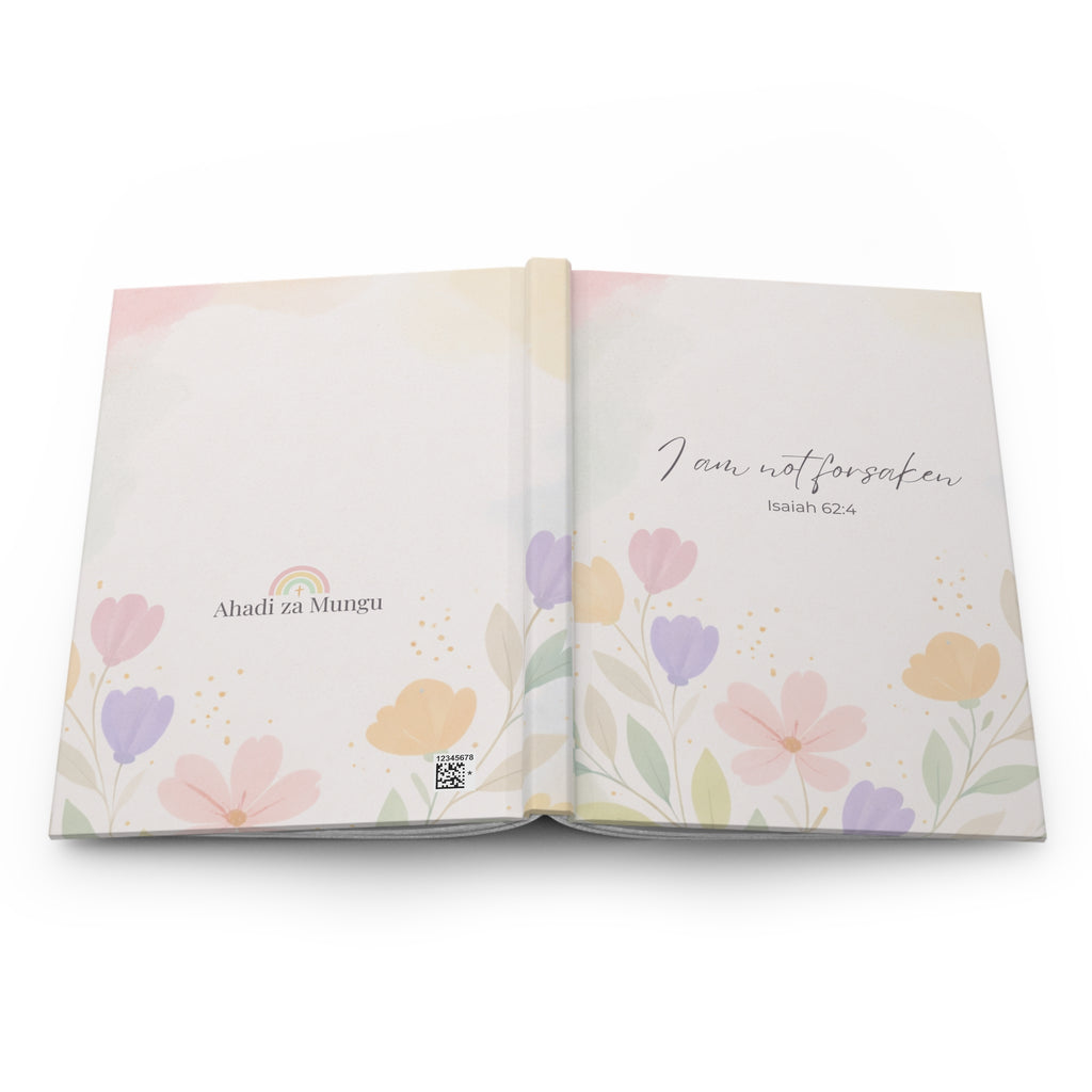 I Am Not Forsaken Journal – Isaiah 62:4 Christian Floral Hardcover Notebook | Faith-Based Prayer & Reflection Journal