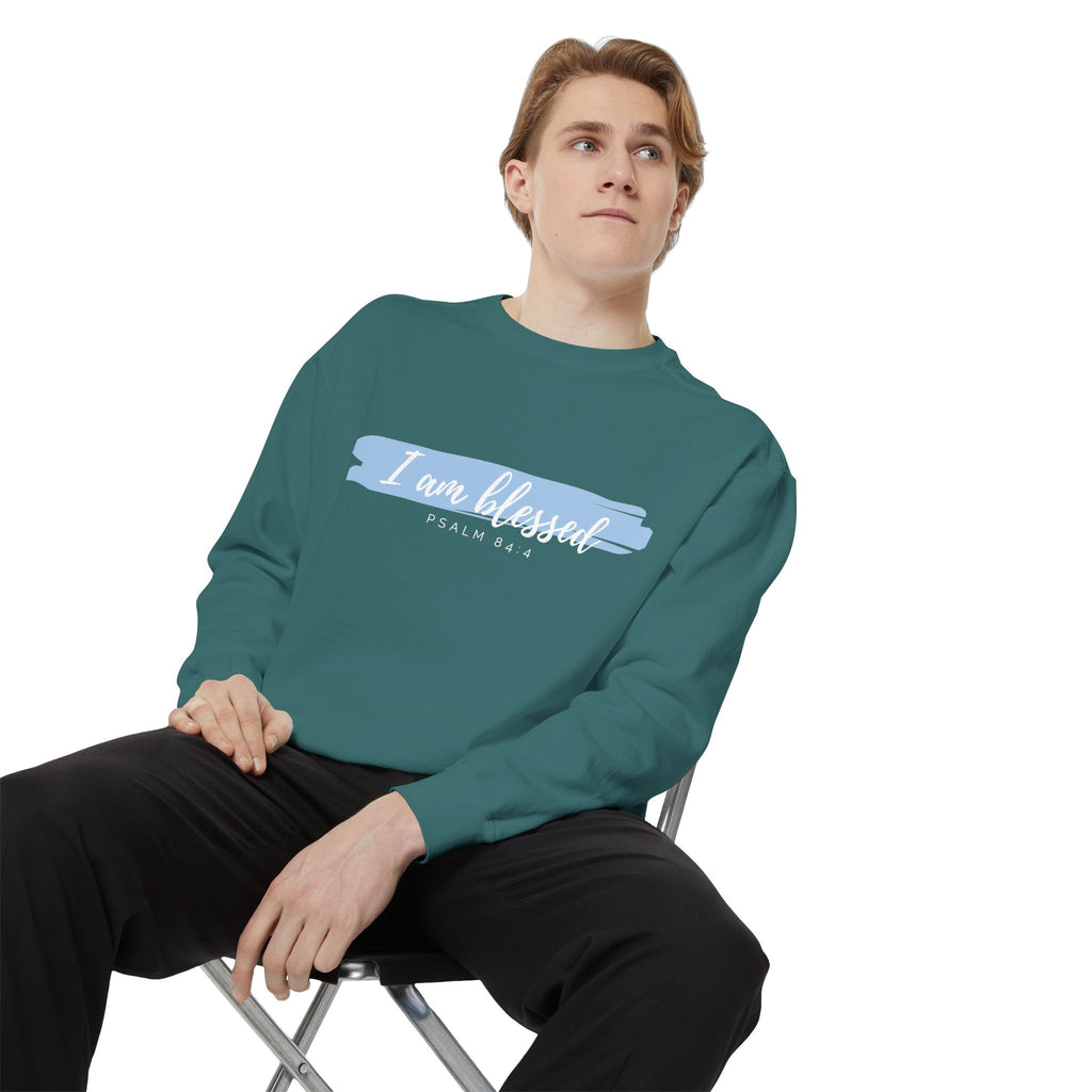 I Am Blessed Sweatshirt – Psalm 84:4 Christian Inspirational Crewneck (Garment-Dyed)