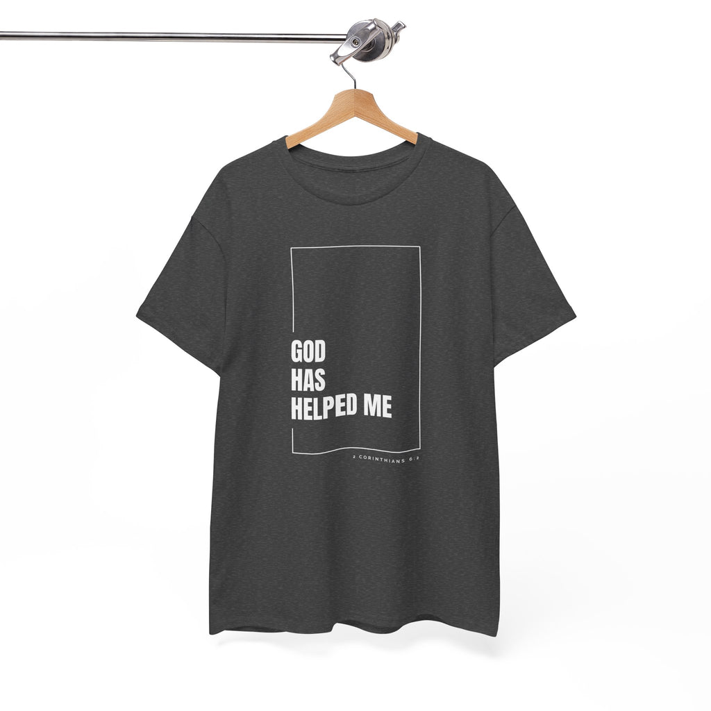 God Has Helped Me Christian T-Shirt – 2 Corinthians 6:2 Faith Tee | Unisex Heavy Cotton Shirt