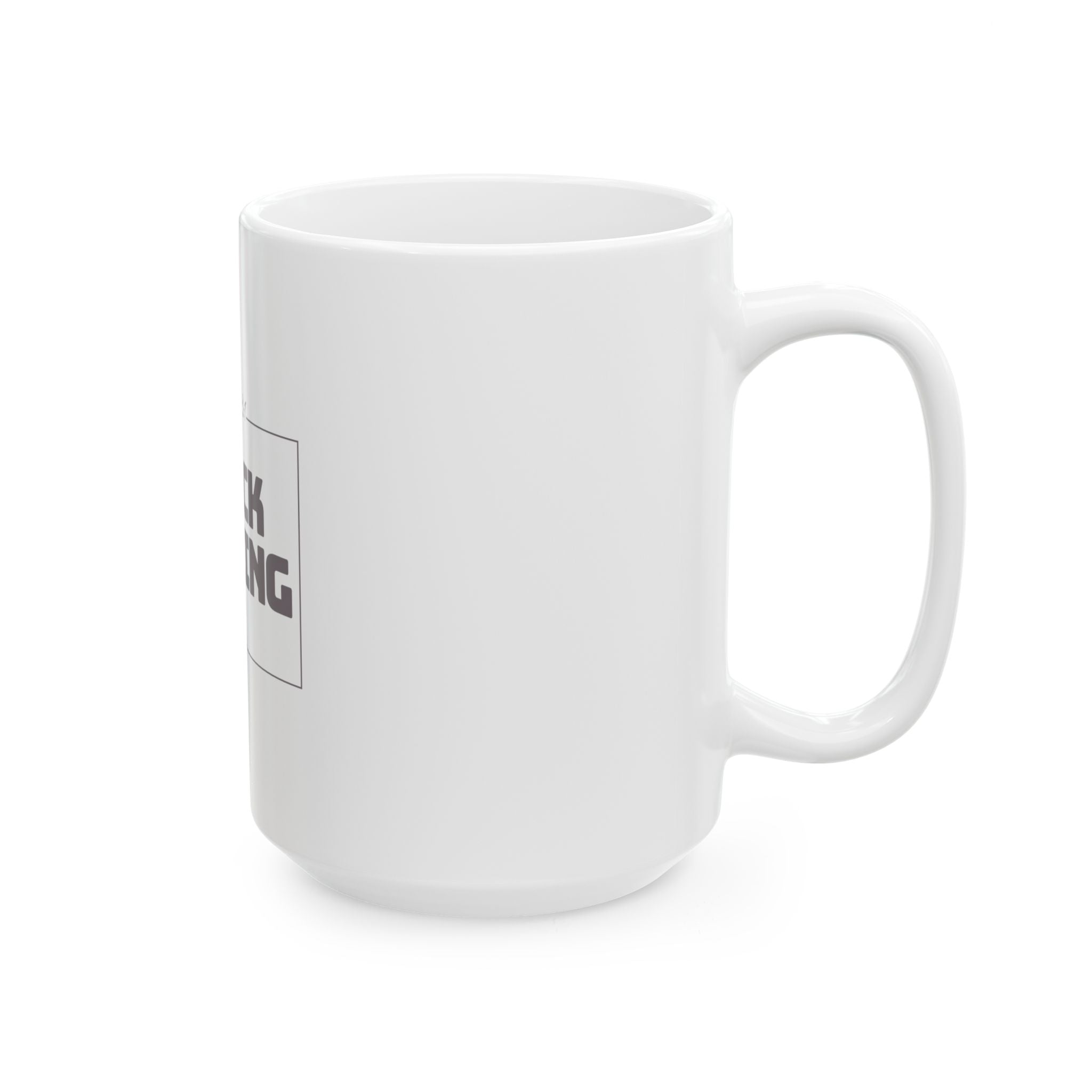 I Lack Nothing – Psalm 23:1 Ceramic Mug | Christian Inspirational Coffee Cup (11oz & 15oz)