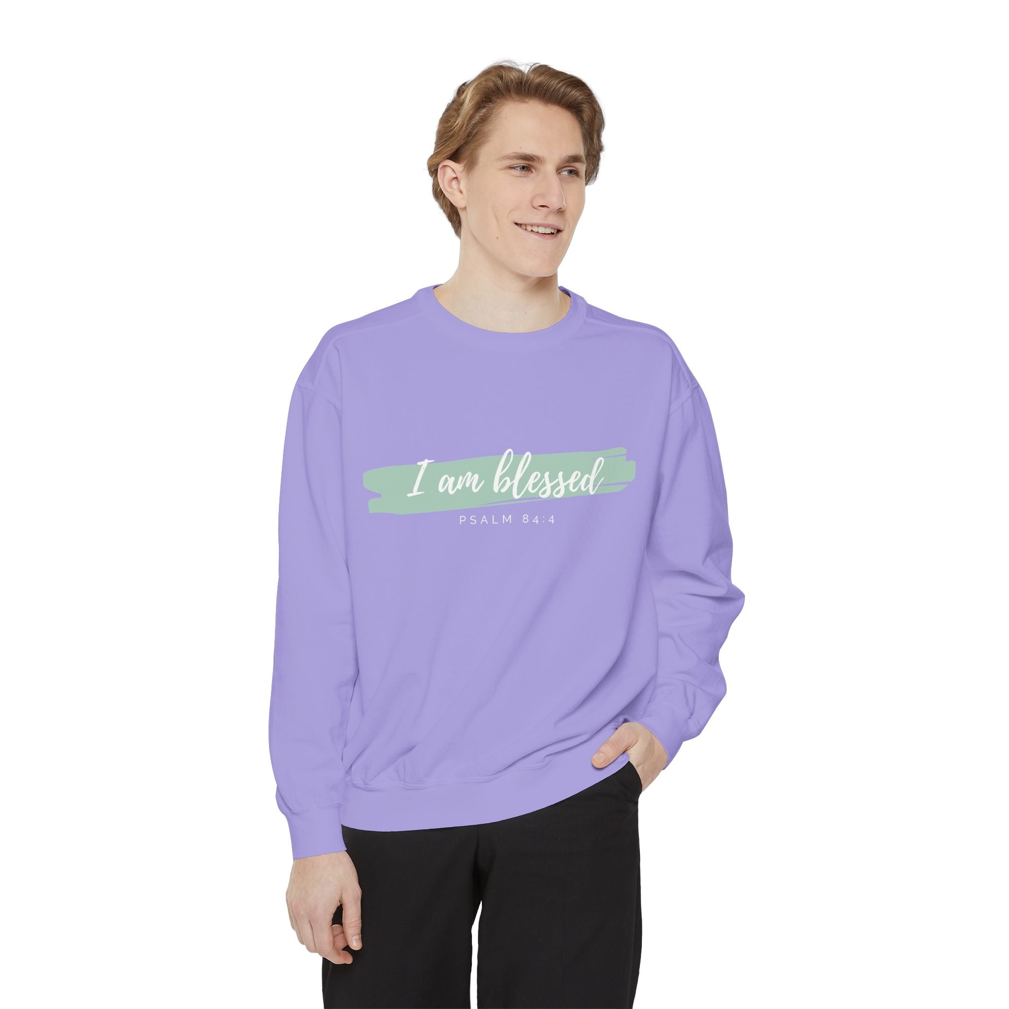 I Am Blessed Sweatshirt – Psalm 84:4 Christian Inspirational Crewneck (Garment-Dyed)