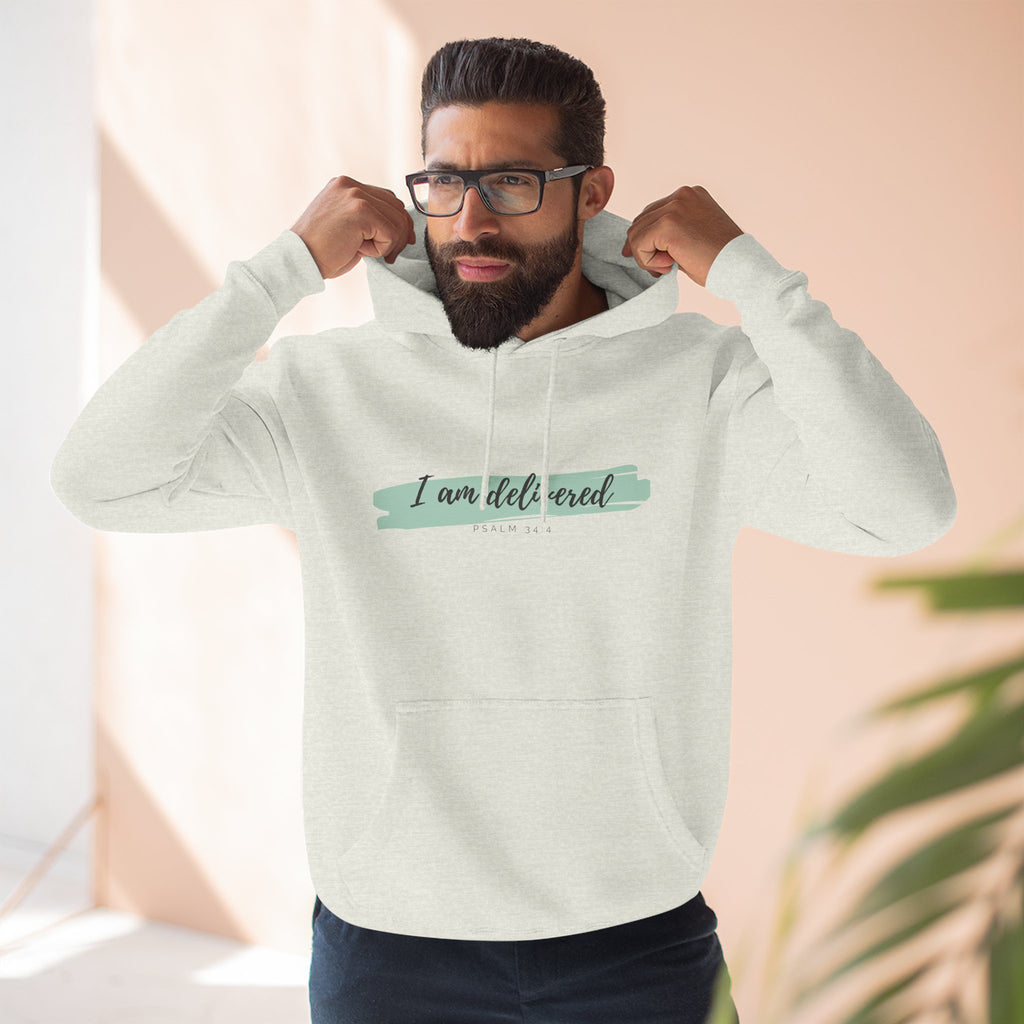 I Am Delivered Christian Hoodie — Psalm 34:4 Faith Hoodie | Inspirational Scripture Pullover | Unisex Christian Apparel