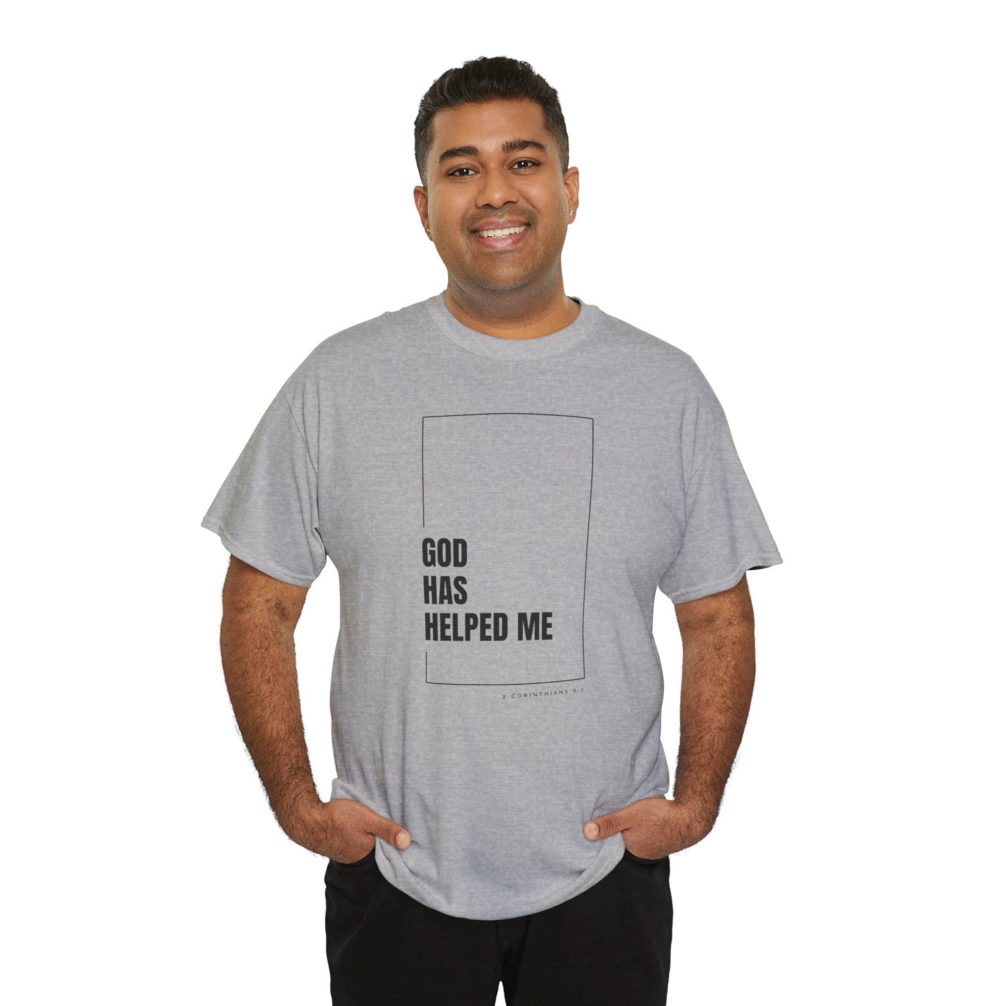 God Has Helped Me Christian T-Shirt – 2 Corinthians 6:2 Faith Tee | Unisex Heavy Cotton Shirt