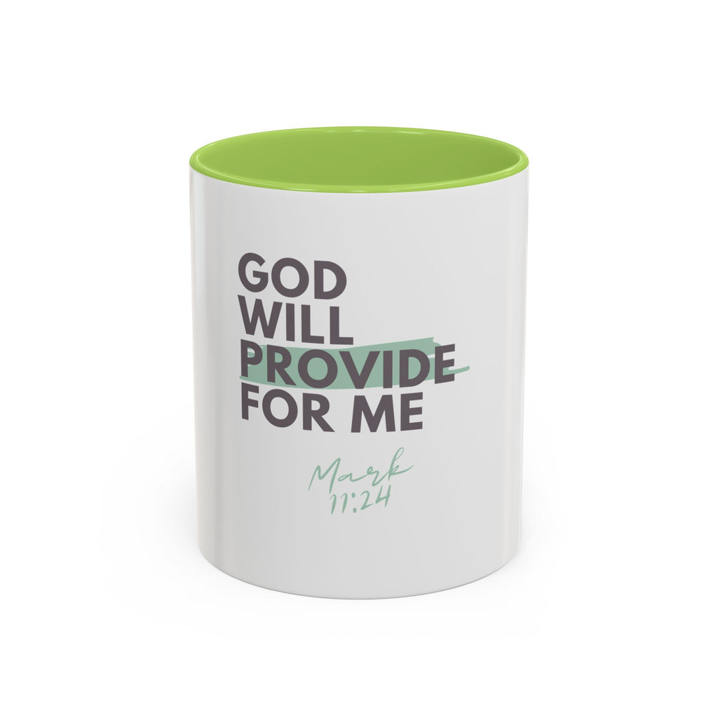 God Will Provide for Me Accent Coffee Mug — Mark 11:24 Christian Scripture Mug (11oz)
