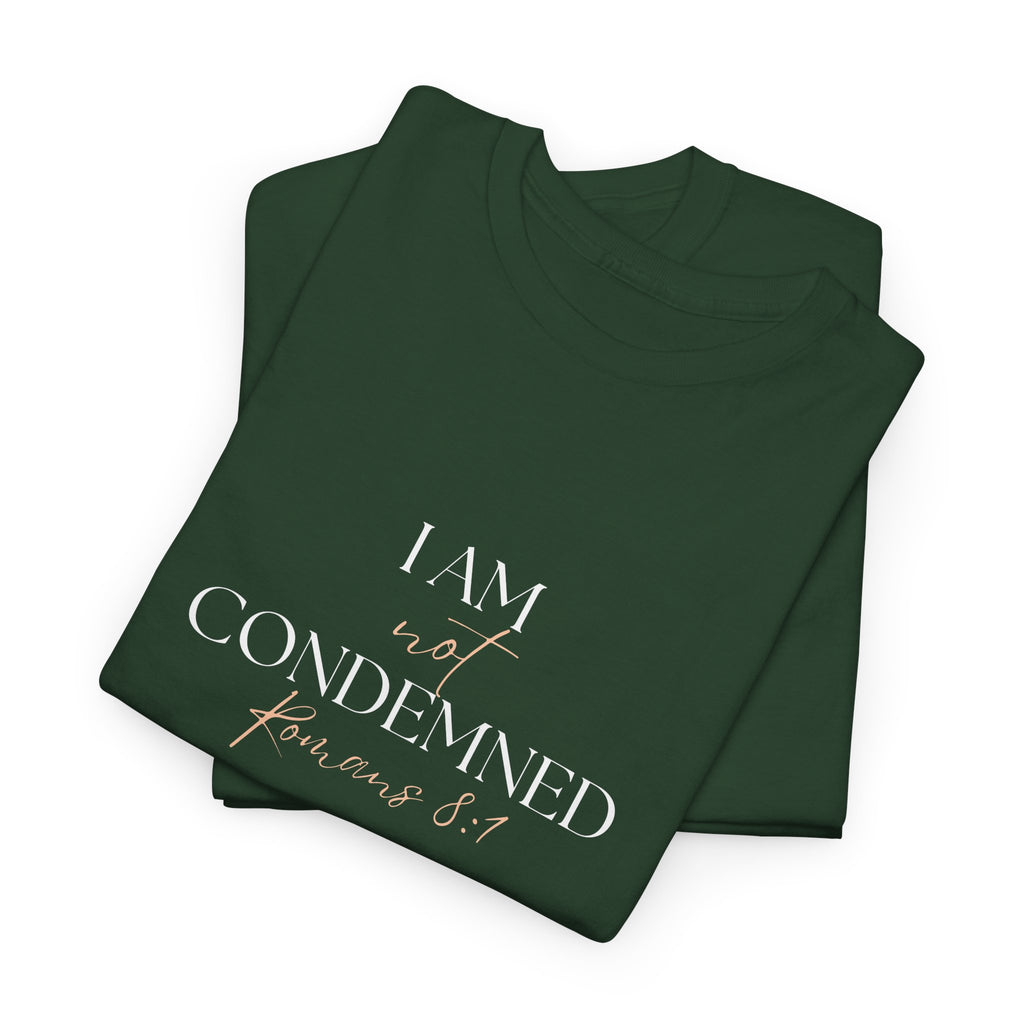 I Am Not Condemned T-Shirt – Christian Tee (Romans 8:1 Scripture) | Faith Apparel for Men & Women