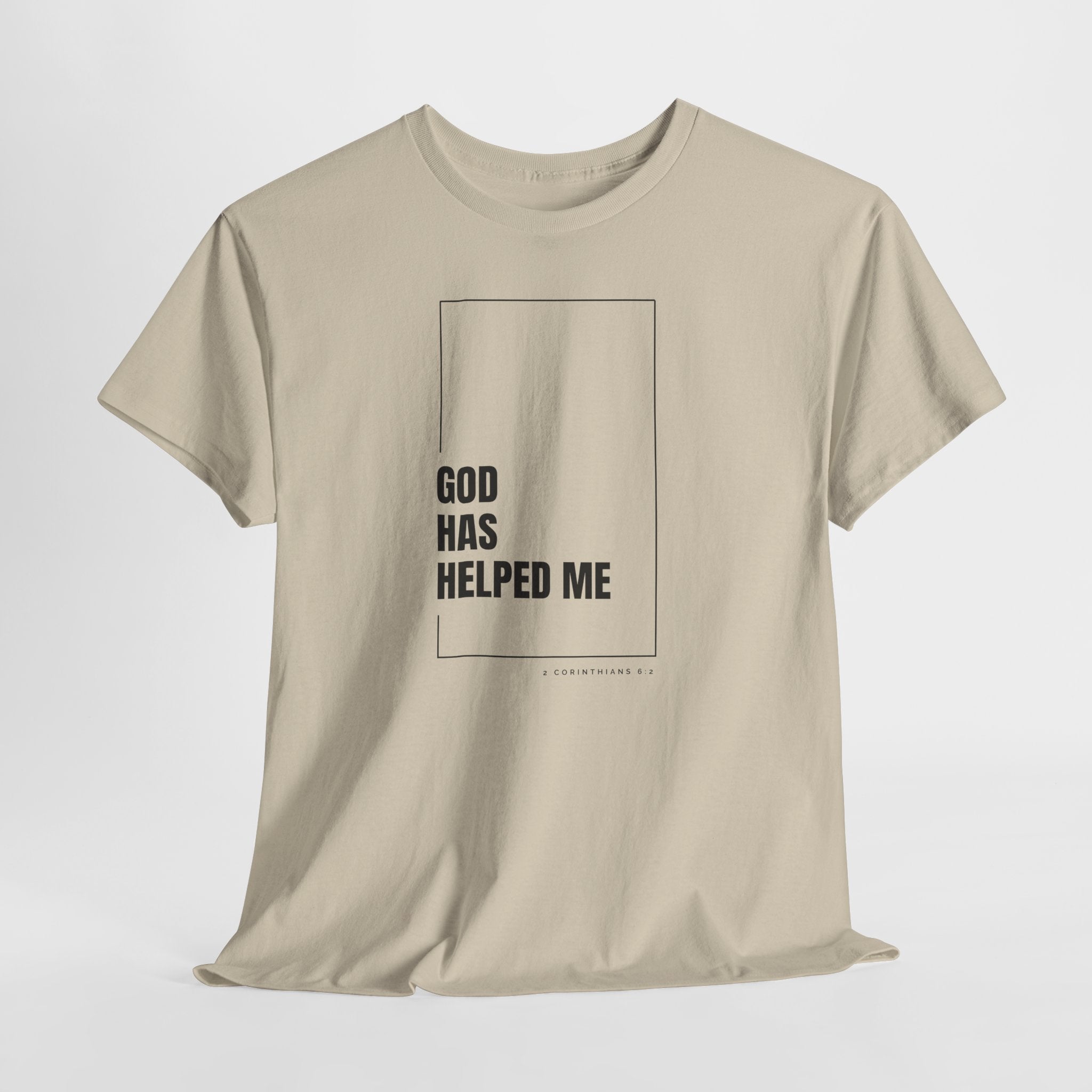 God Has Helped Me Christian T-Shirt – 2 Corinthians 6:2 Faith Tee | Unisex Heavy Cotton Shirt