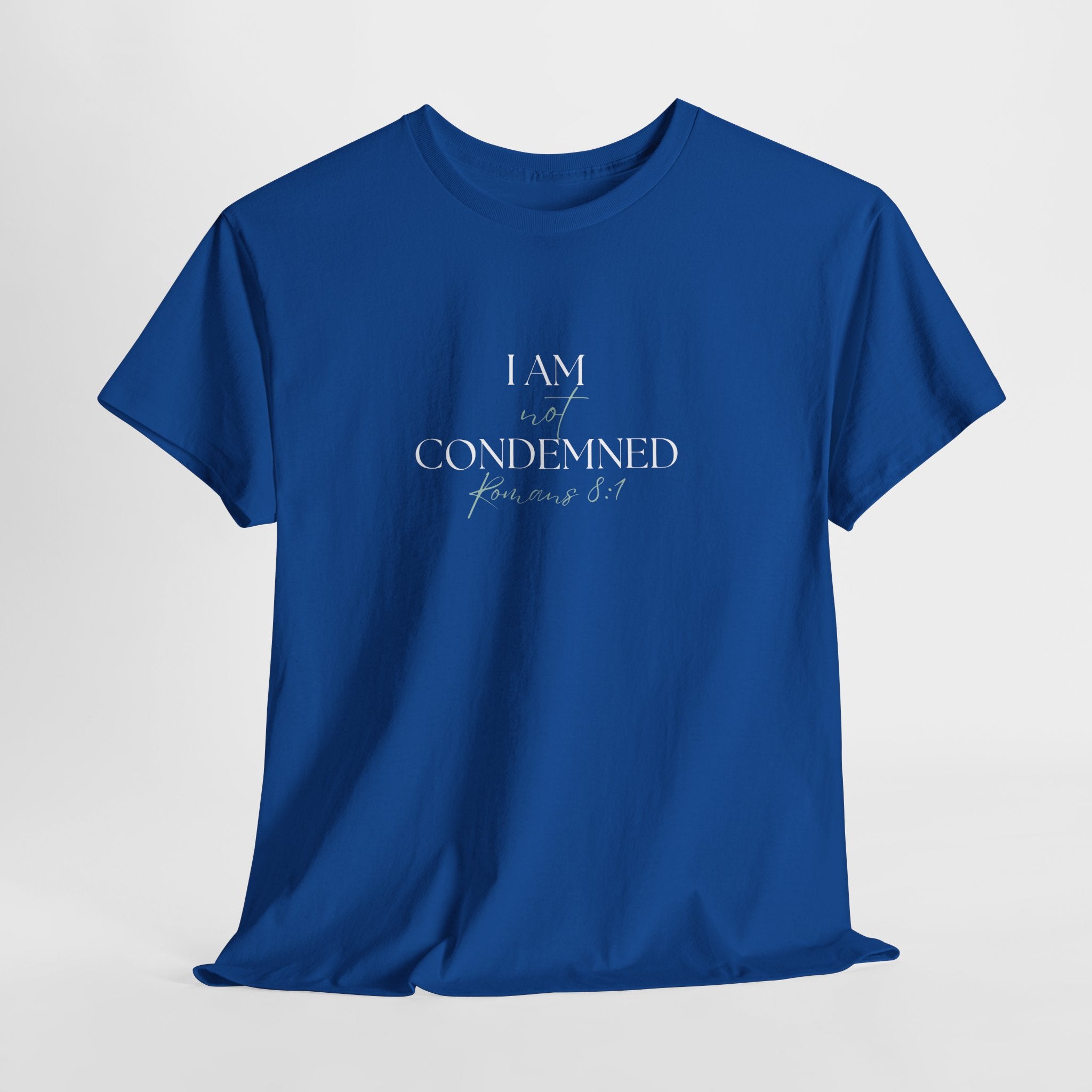 I Am Not Condemned T-Shirt – Christian Tee (Romans 8:1 Scripture) | Faith Apparel for Men & Women
