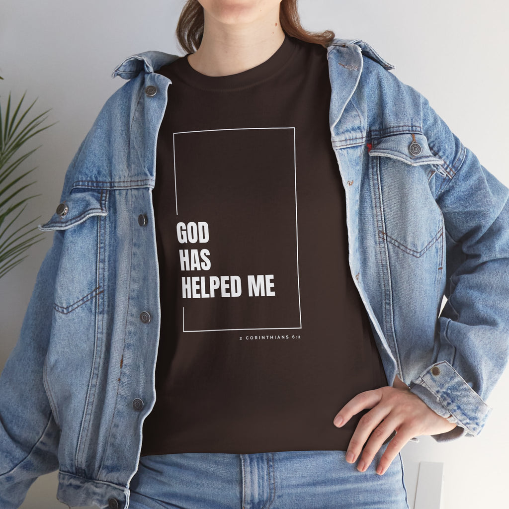 God Has Helped Me Christian T-Shirt – 2 Corinthians 6:2 Faith Tee | Unisex Heavy Cotton Shirt