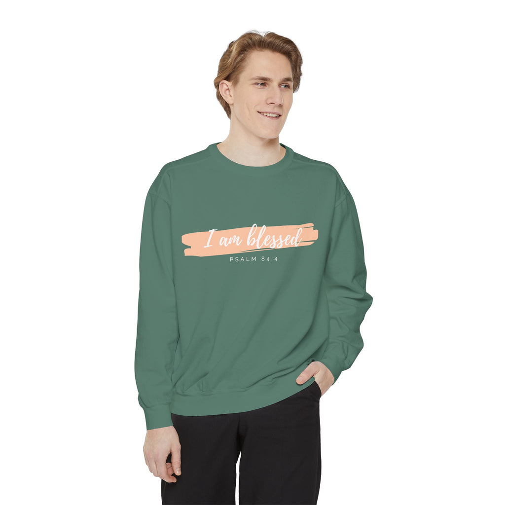 I Am Blessed Sweatshirt – Psalm 84:4 Christian Inspirational Crewneck (Garment-Dyed)