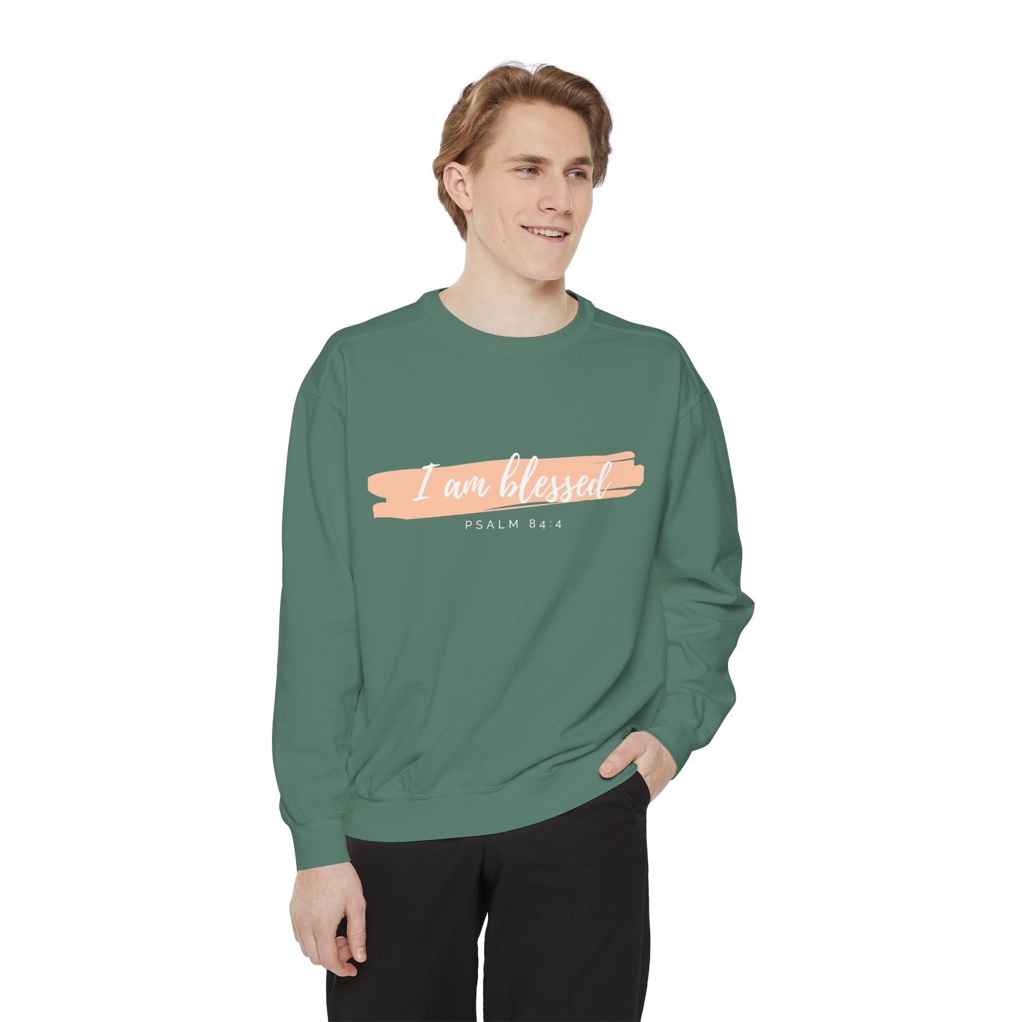 I Am Blessed Sweatshirt – Psalm 84:4 Christian Inspirational Crewneck (Garment-Dyed)