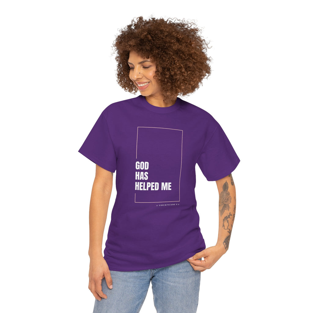 God Has Helped Me Christian T-Shirt – 2 Corinthians 6:2 Faith Tee | Unisex Heavy Cotton Shirt