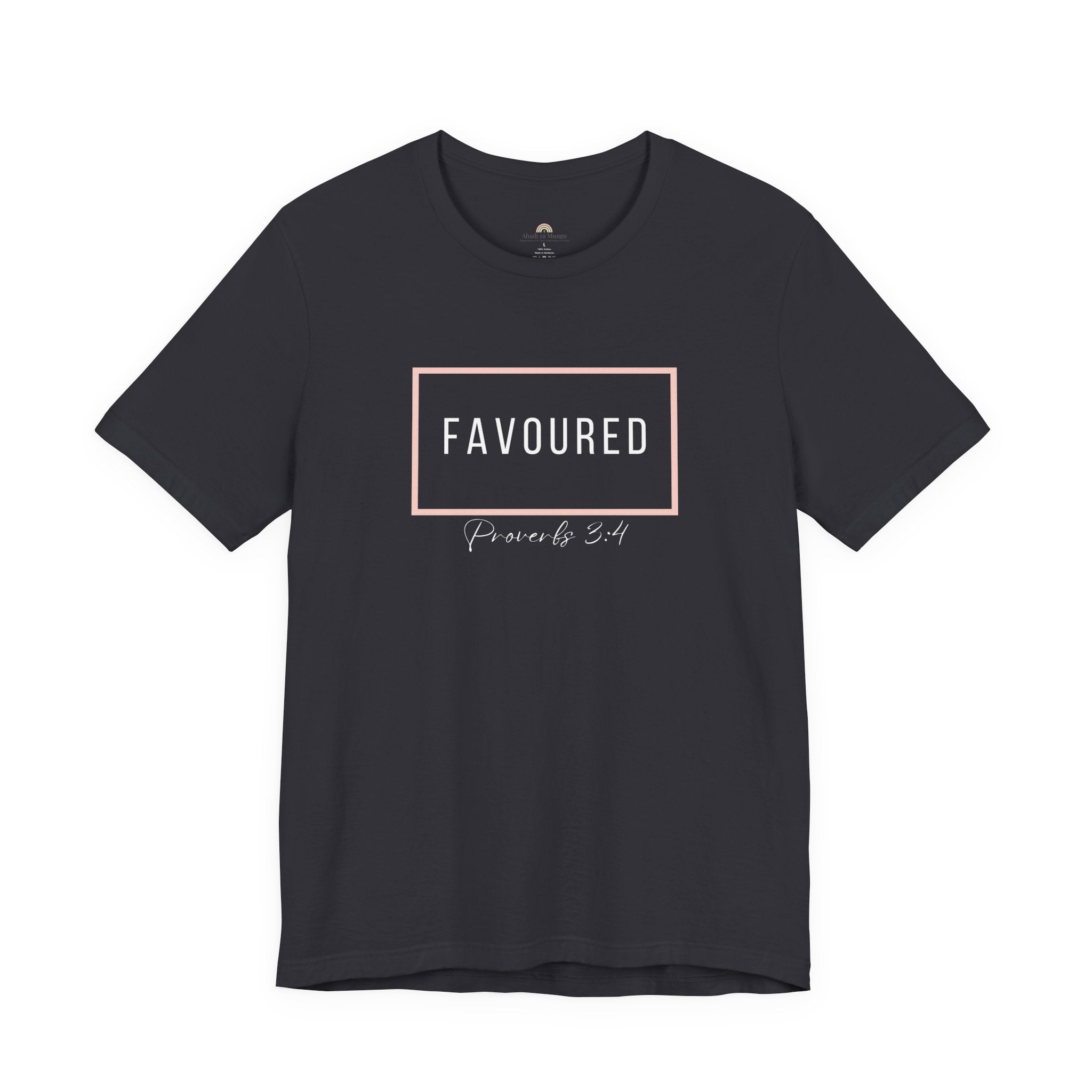 Favoured Christian T-Shirt – Proverbs 3:4 Scripture Tee | Faith-Based Unisex Shirt
