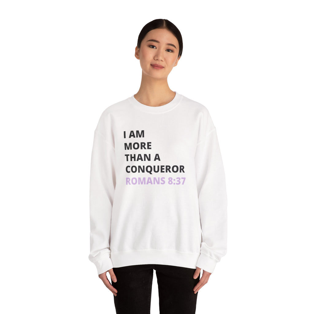 I Am More Than a Conqueror Sweatshirt — Romans 8:37 Christian Crewneck | Faith-Based Unisex Pullover | Inspirational Scripture Sweatshirt