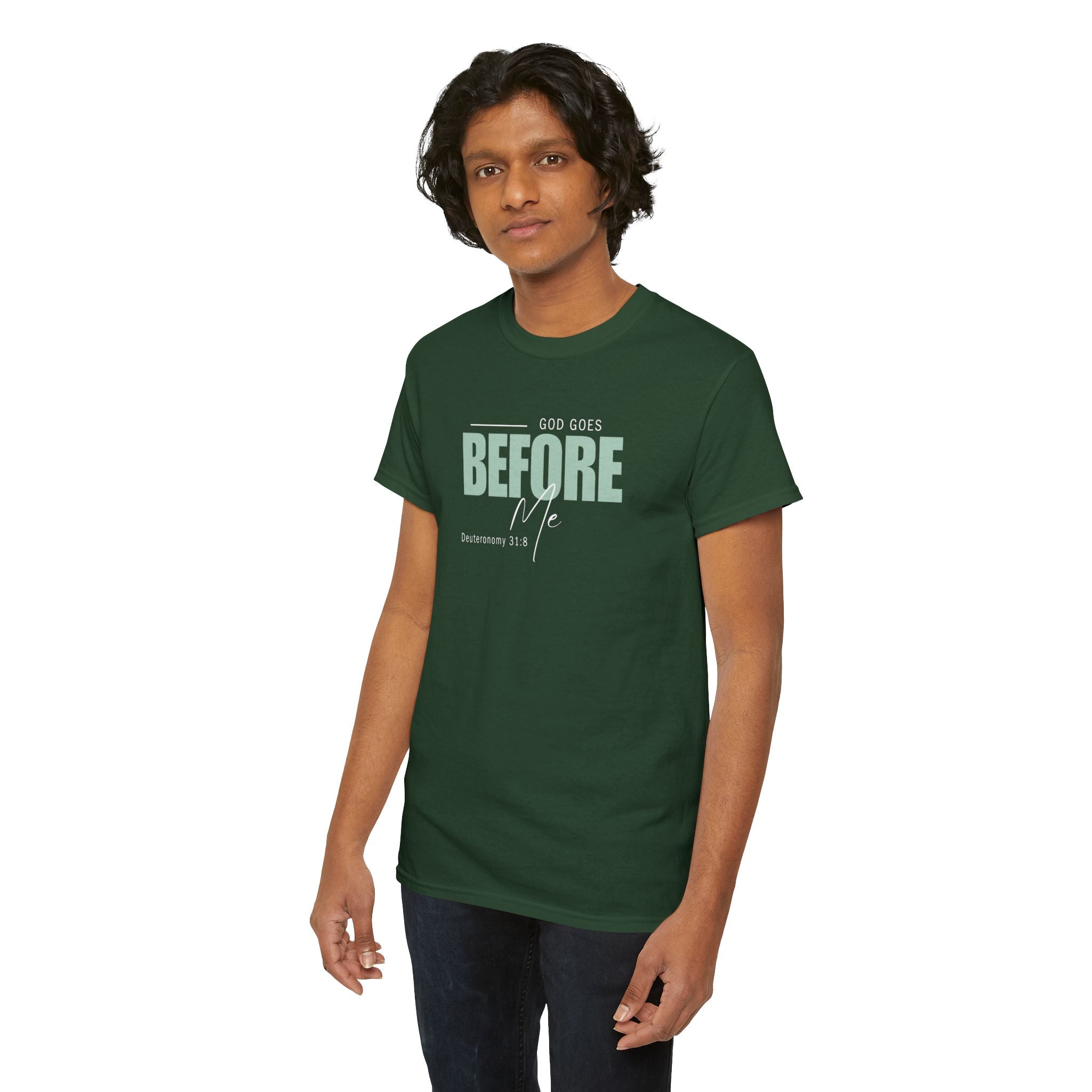 God Goes Before Me T-Shirt – Christian Unisex Tee (Deuteronomy 31:8 Scripture) | Faith Graphic Shirt