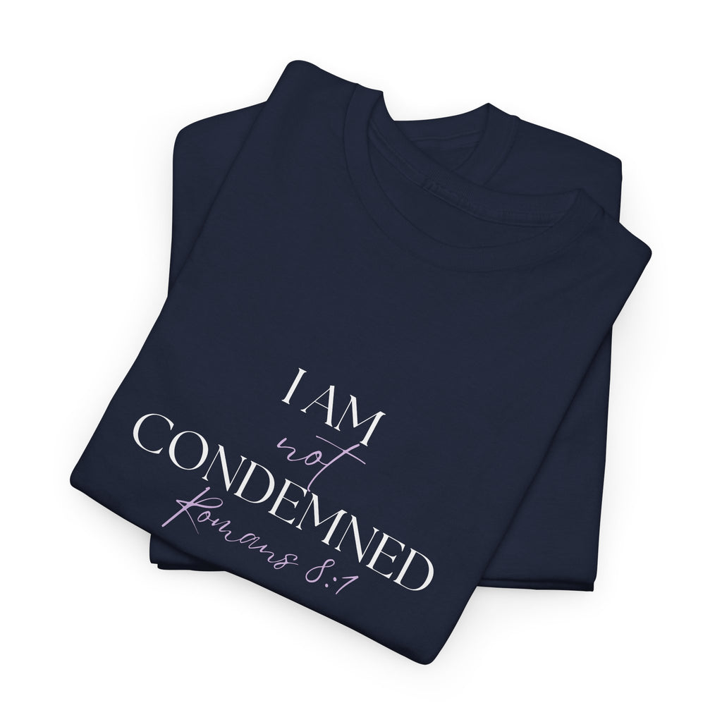 I Am Not Condemned T-Shirt – Christian Tee (Romans 8:1 Scripture) | Faith Apparel for Men & Women