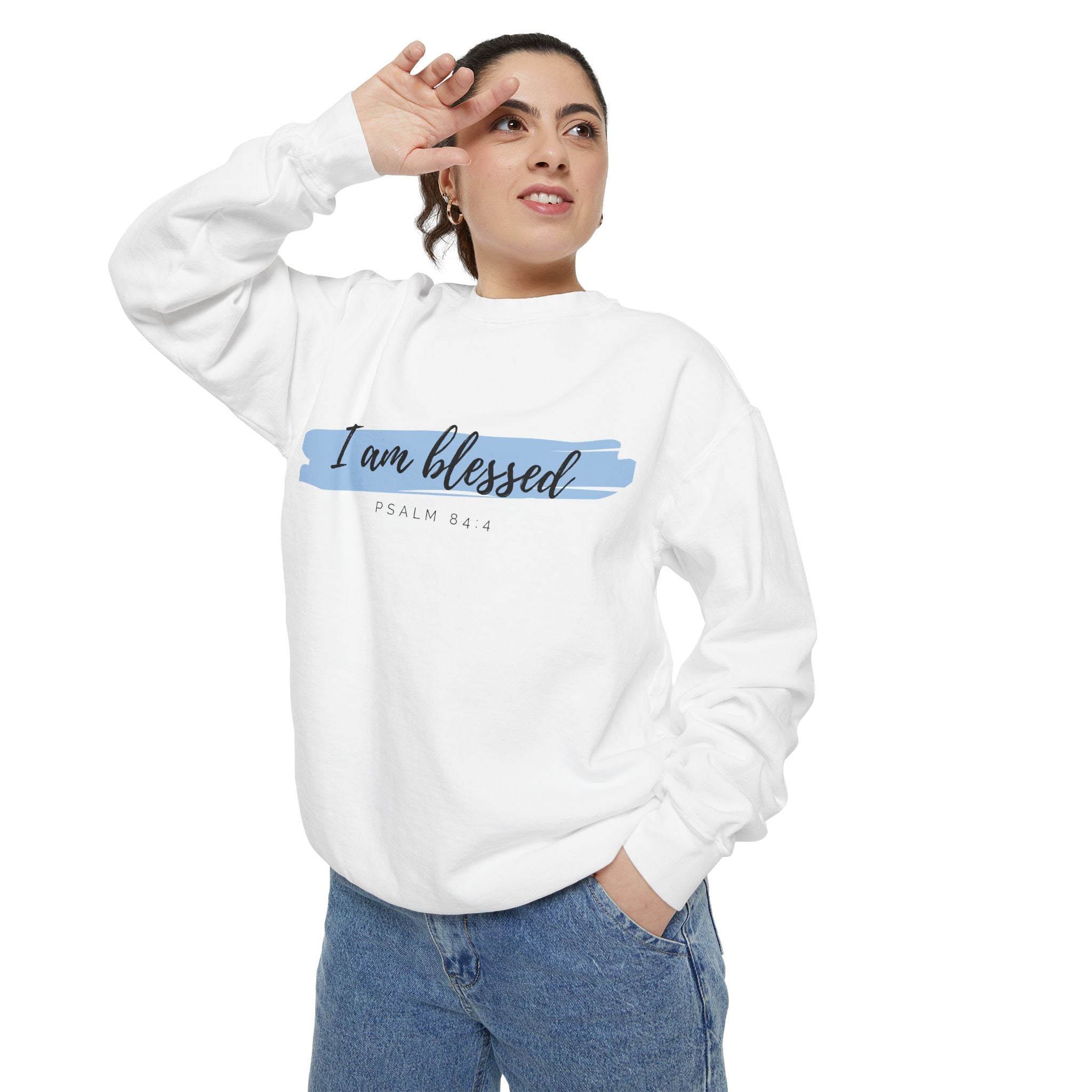 I Am Blessed Sweatshirt – Psalm 84:4 Christian Inspirational Crewneck (Garment-Dyed)
