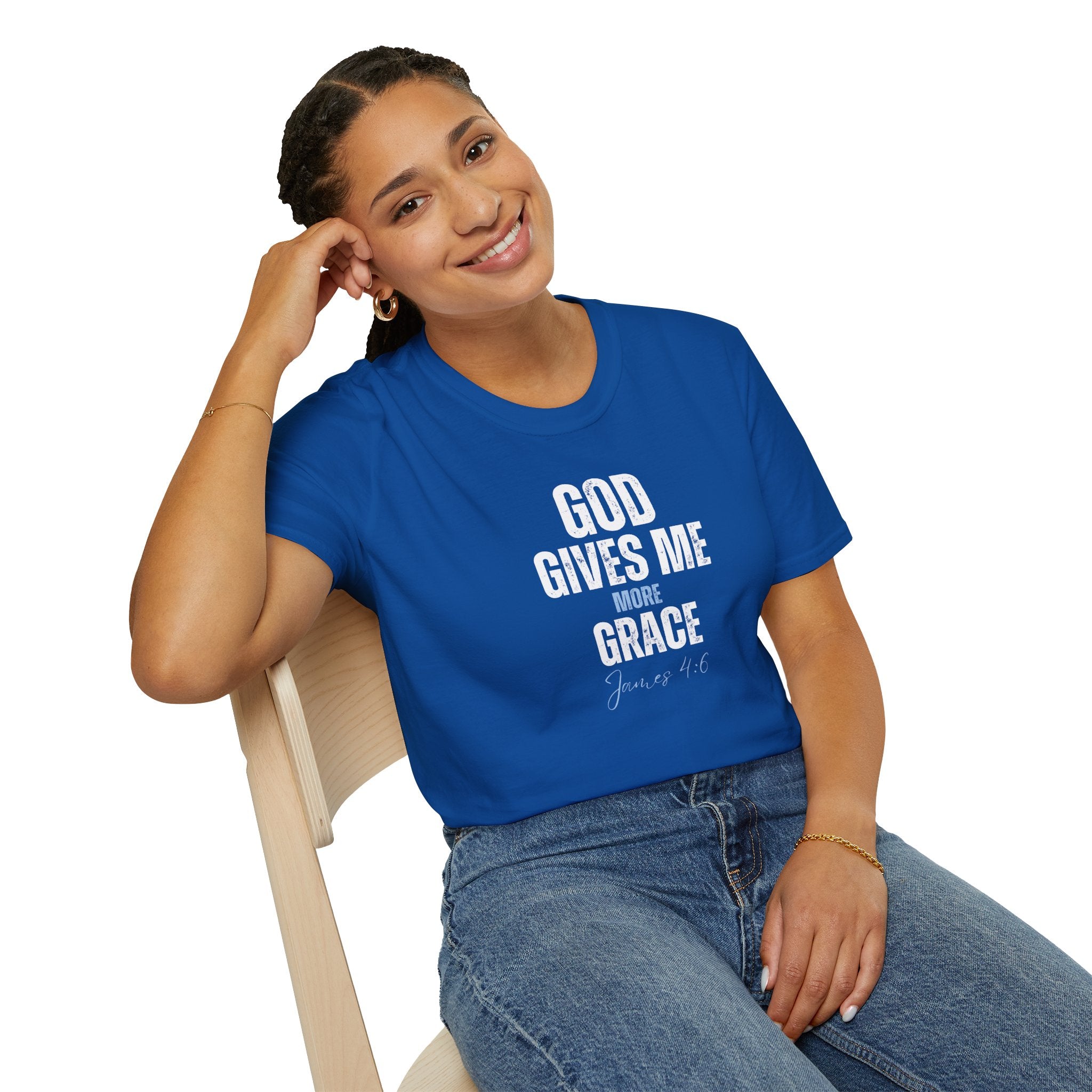 God Gives Me More Grace T-Shirt — James 4:6 Christian Scripture Tee