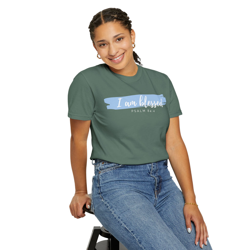 I Am Blessed Christian T-Shirt — Psalm 84:4 Scripture Tee | Garment-Dyed Faith Shirt