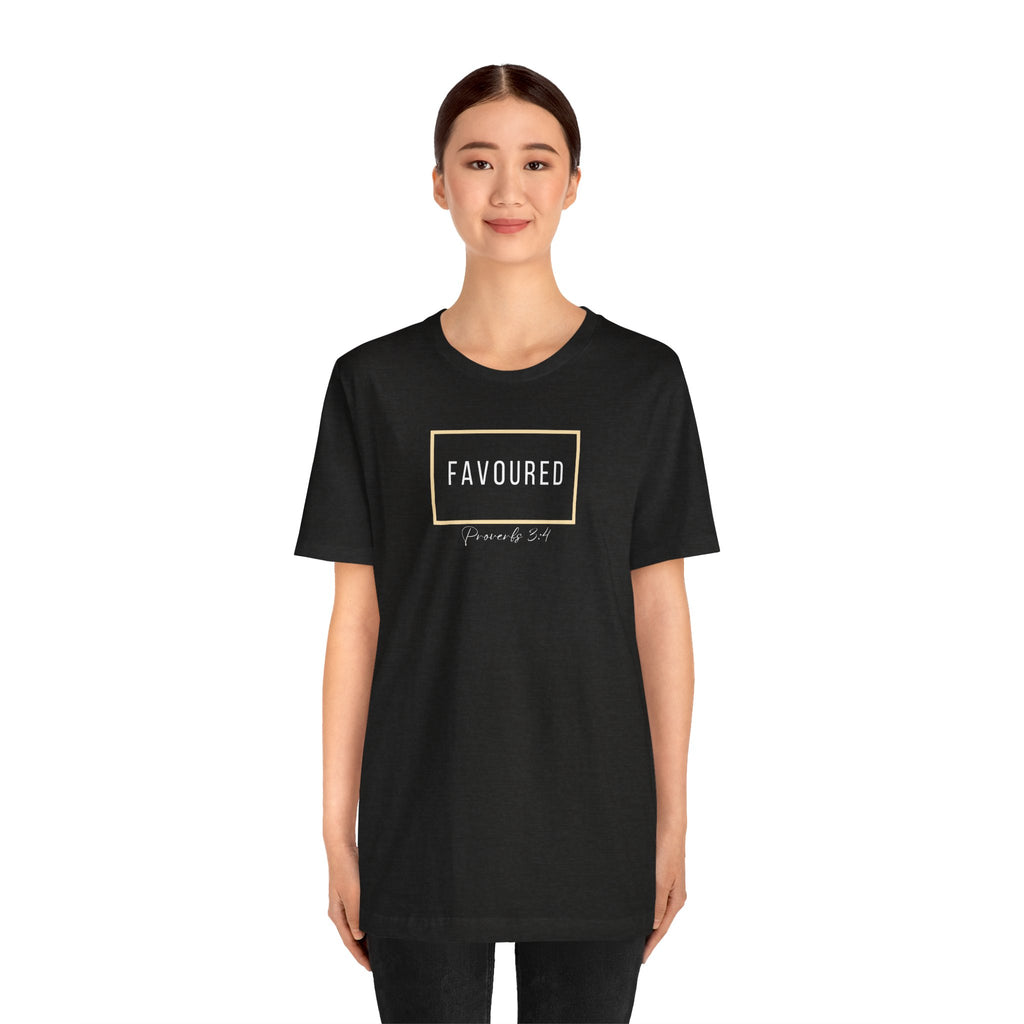 Favoured Christian T-Shirt – Proverbs 3:4 Scripture Tee | Faith-Based Unisex Shirt