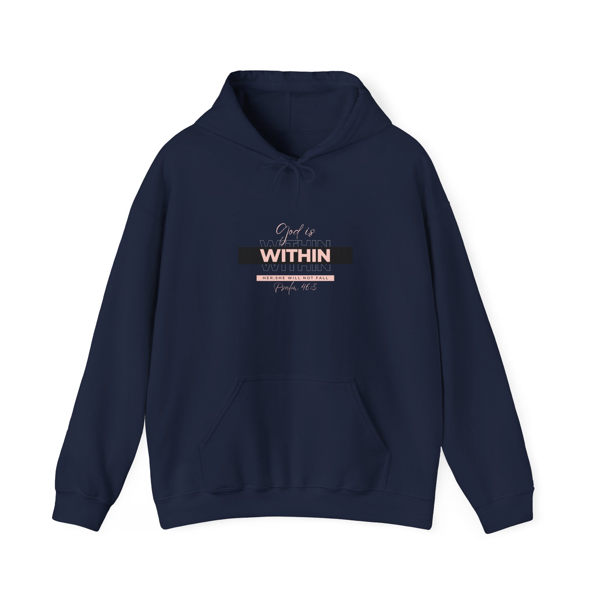 God Is Within Her Hoodie — Psalm 46:5 Christian Hoodie for Women | Inspirational Faith-Based Unisex Pullover