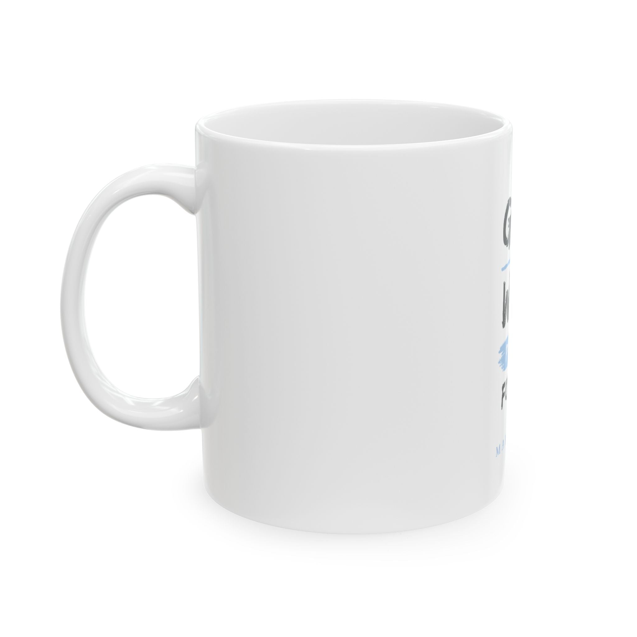 God Will Provide for Me Christian Mug – Mark 11:24 Faith Ceramic Coffee Cup (11oz & 15oz)