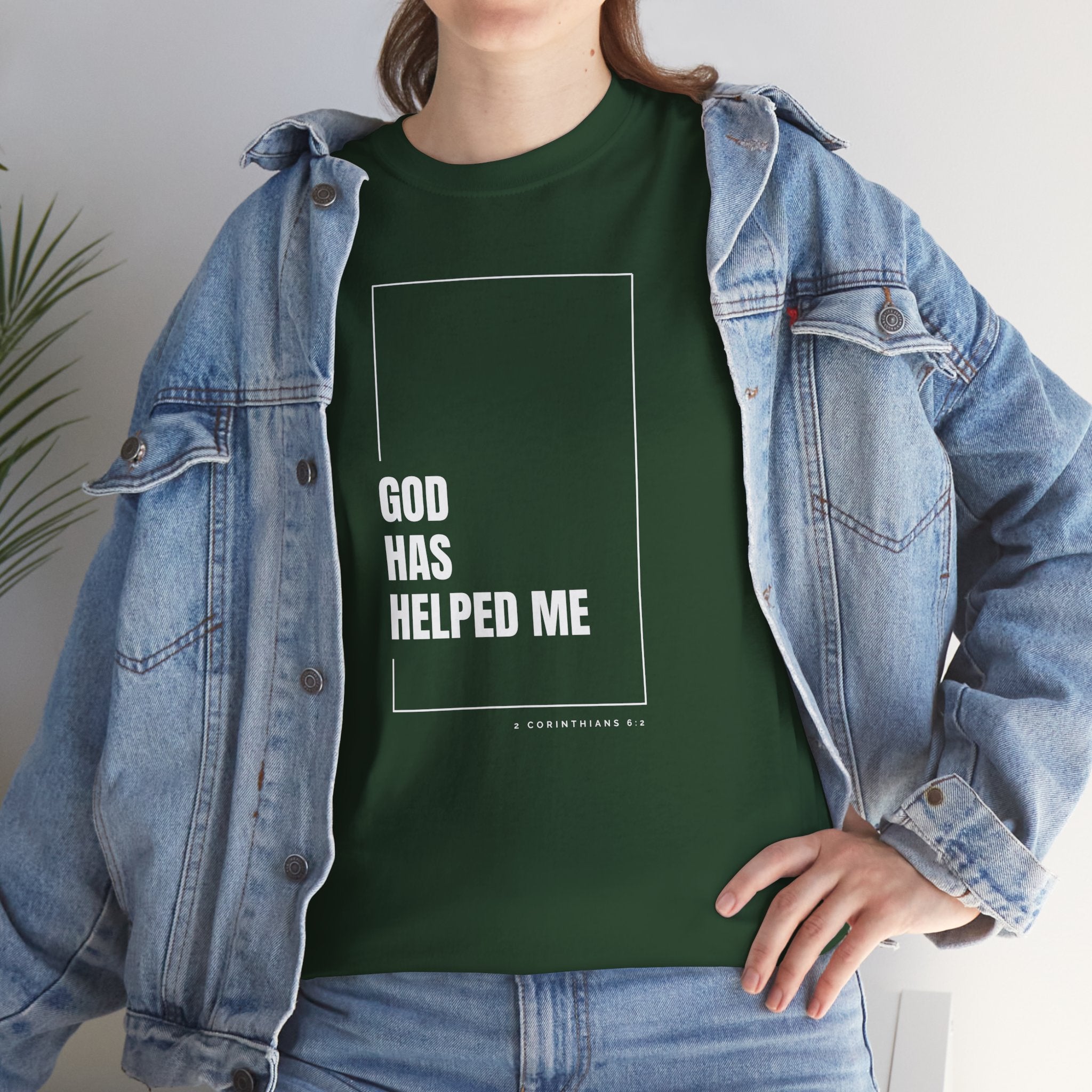 God Has Helped Me Christian T-Shirt – 2 Corinthians 6:2 Faith Tee | Unisex Heavy Cotton Shirt