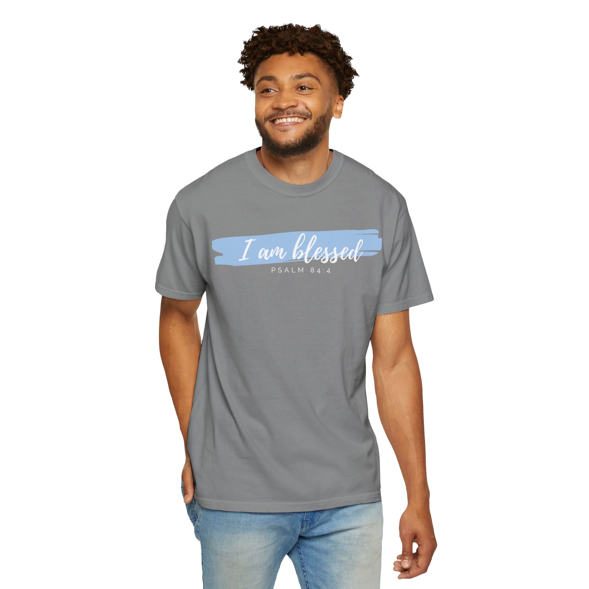 I Am Blessed Christian T-Shirt — Psalm 84:4 Scripture Tee | Garment-Dyed Faith Shirt